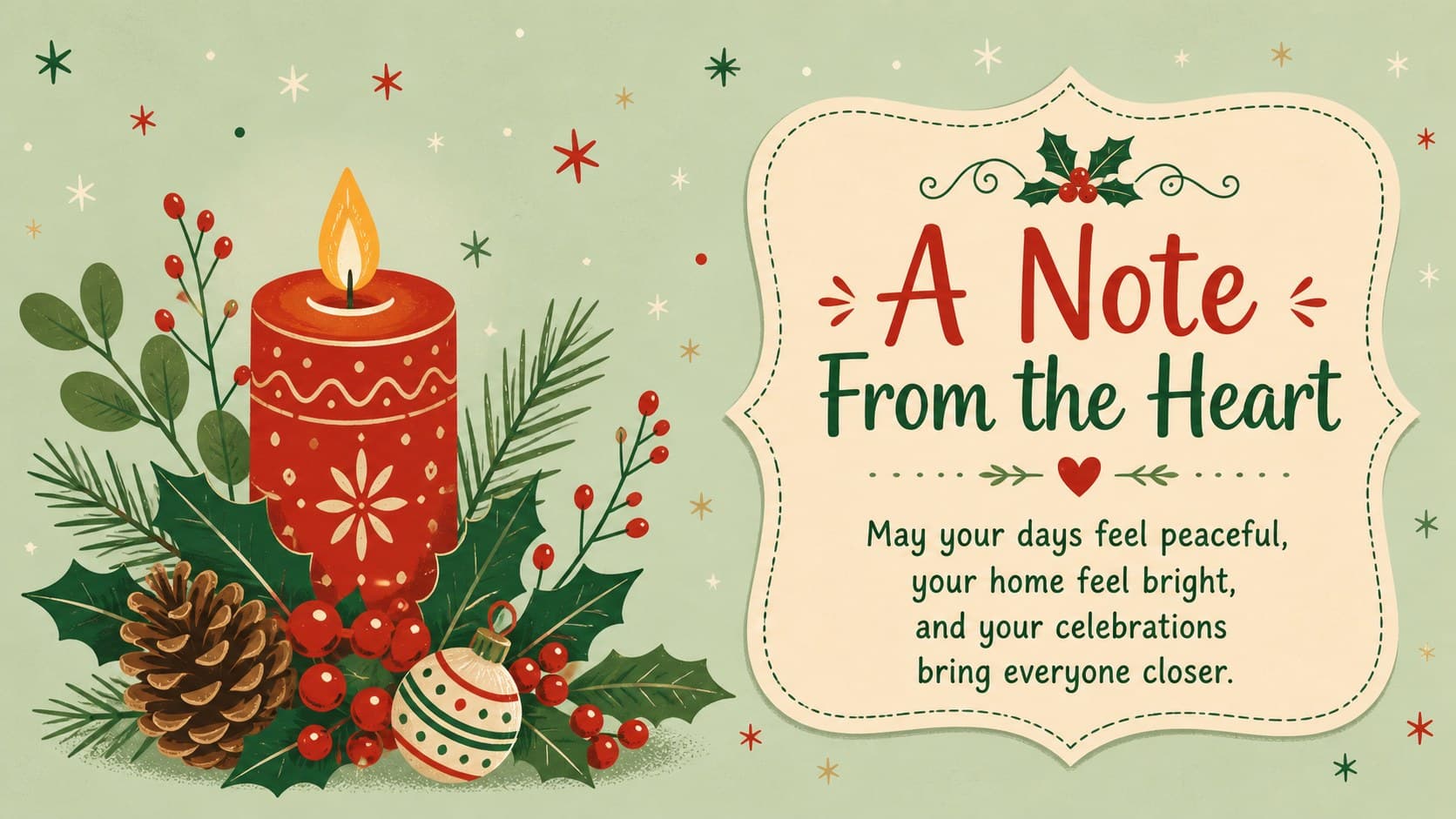 Editable holiday greeting slide featuring a short heartfelt message, stars, holly, and colorful hand-drawn decorations.