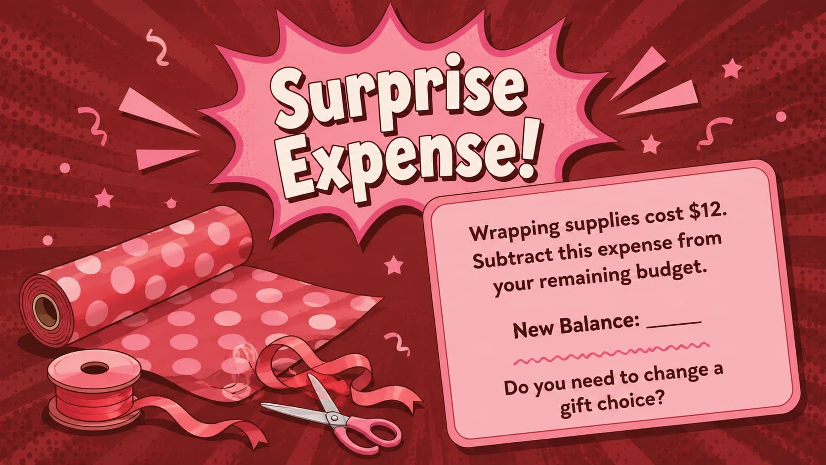 Holiday spending challenge slide introducing an unexpected gift-wrapping expense.