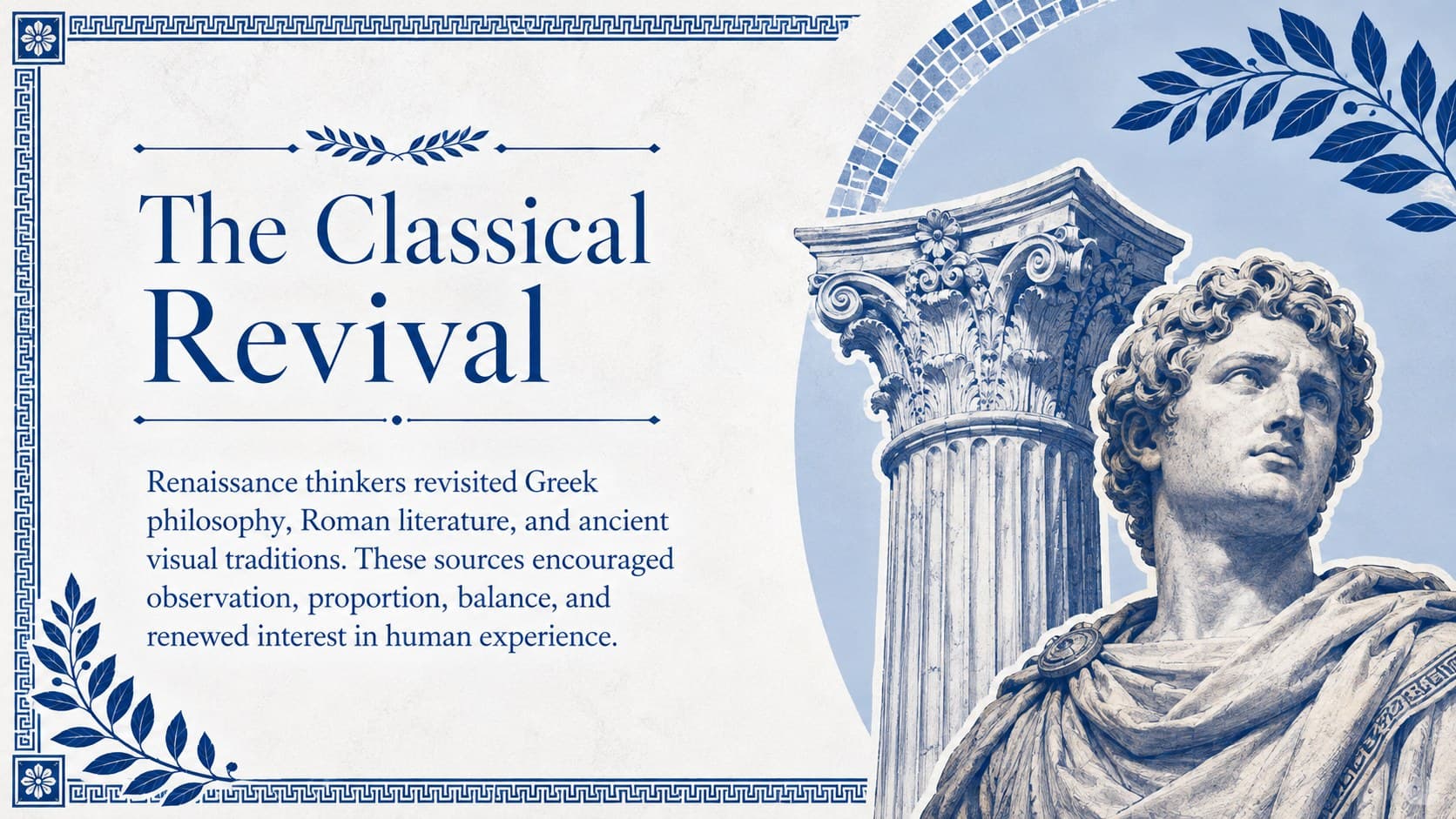 Greek and Roman influence slide explaining the revival of classical learning during the Renaissance.