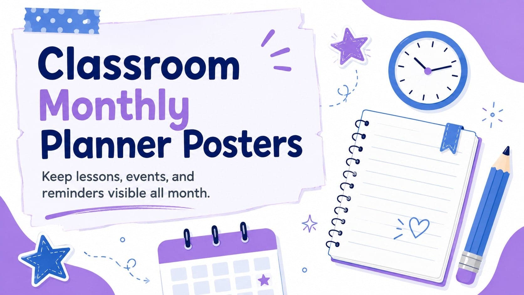 Cover for Classroom Monthly Planner Posters with playful school doodles in blue, white, and purple.