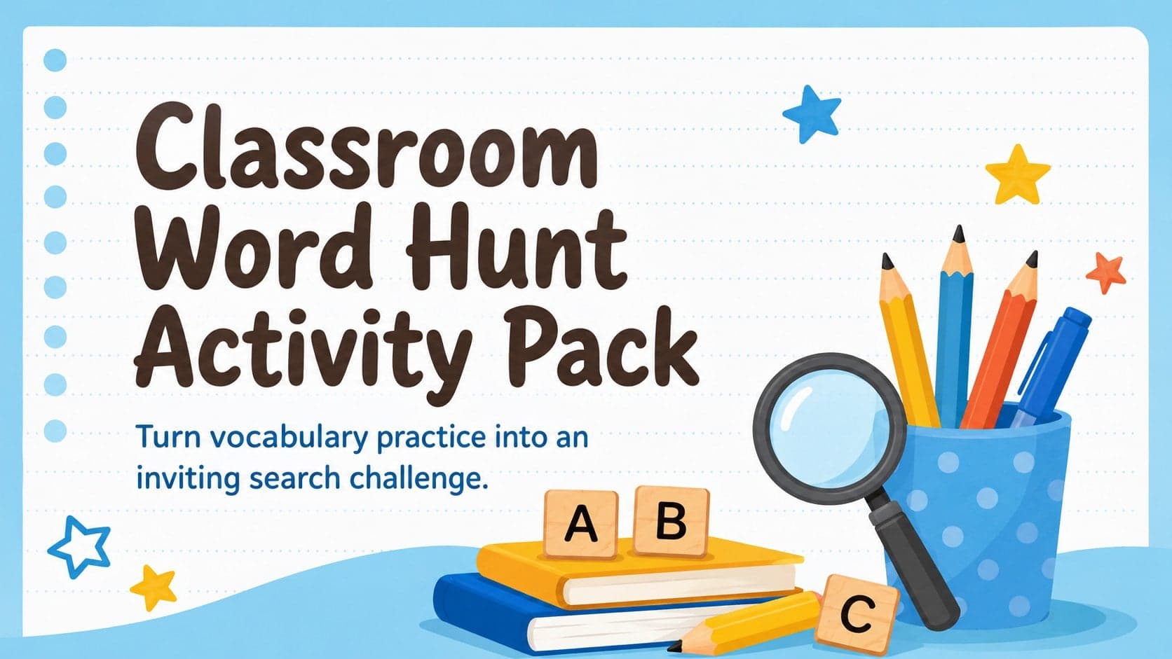 Cover of a colorful Classroom Word Hunt Activity Pack with playful school supplies and bold blue lettering.