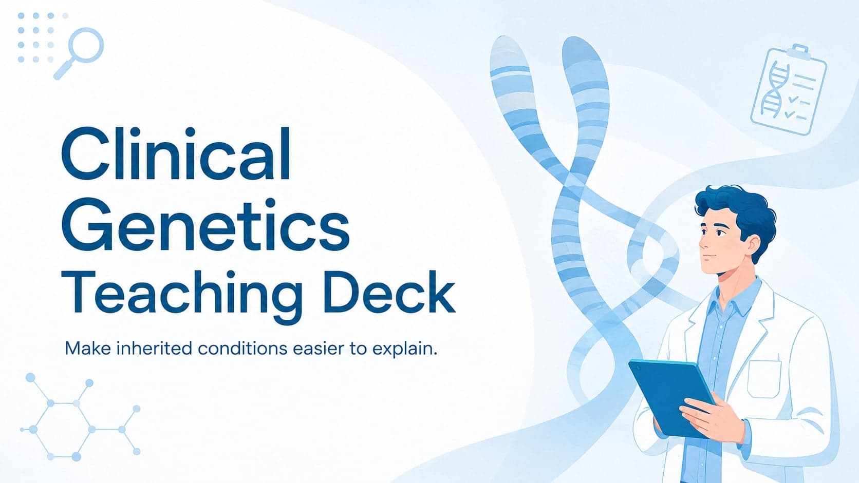 Clinical Genetics Teaching Deck preview