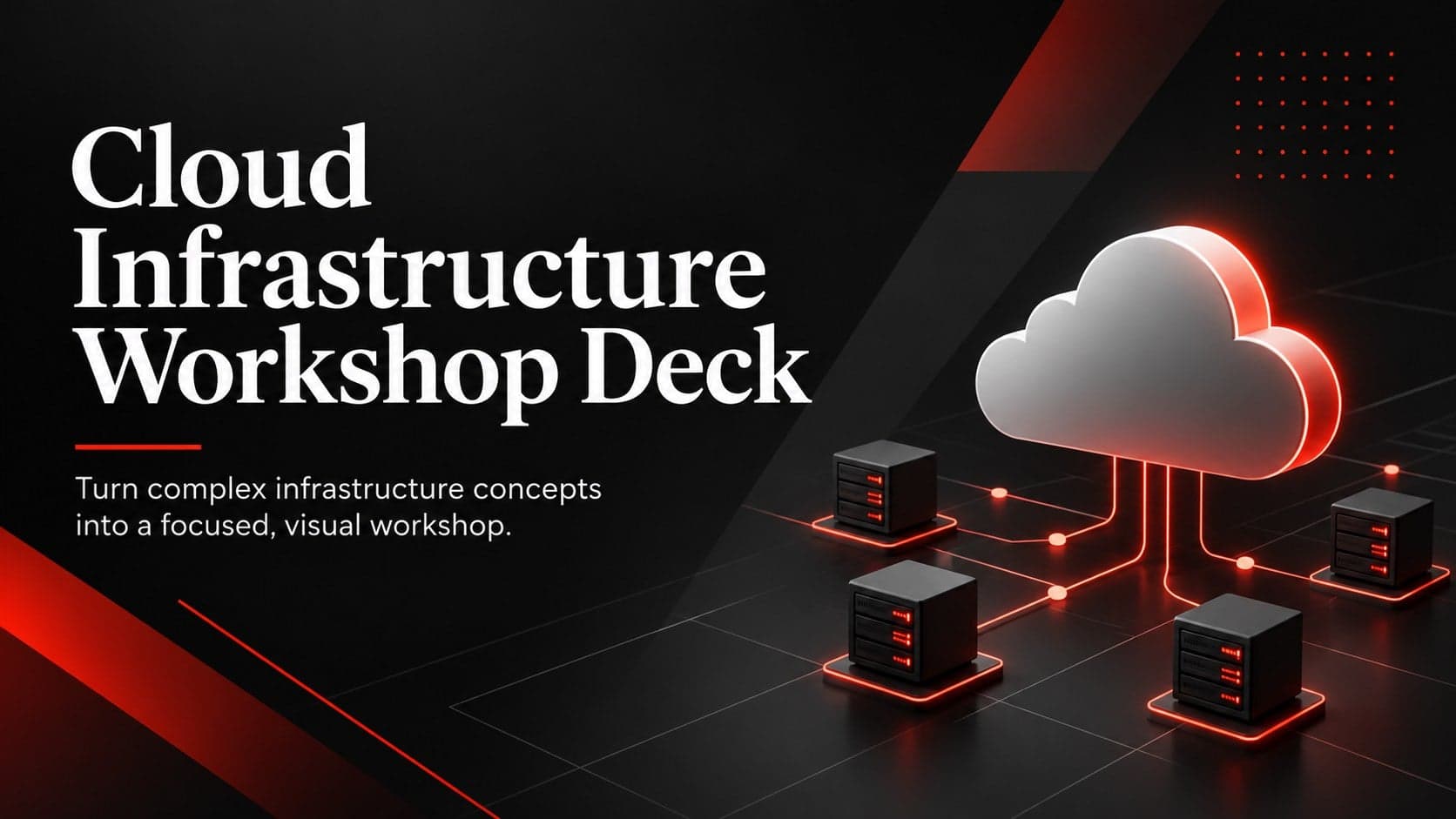 Cloud Infrastructure Workshop Deck preview