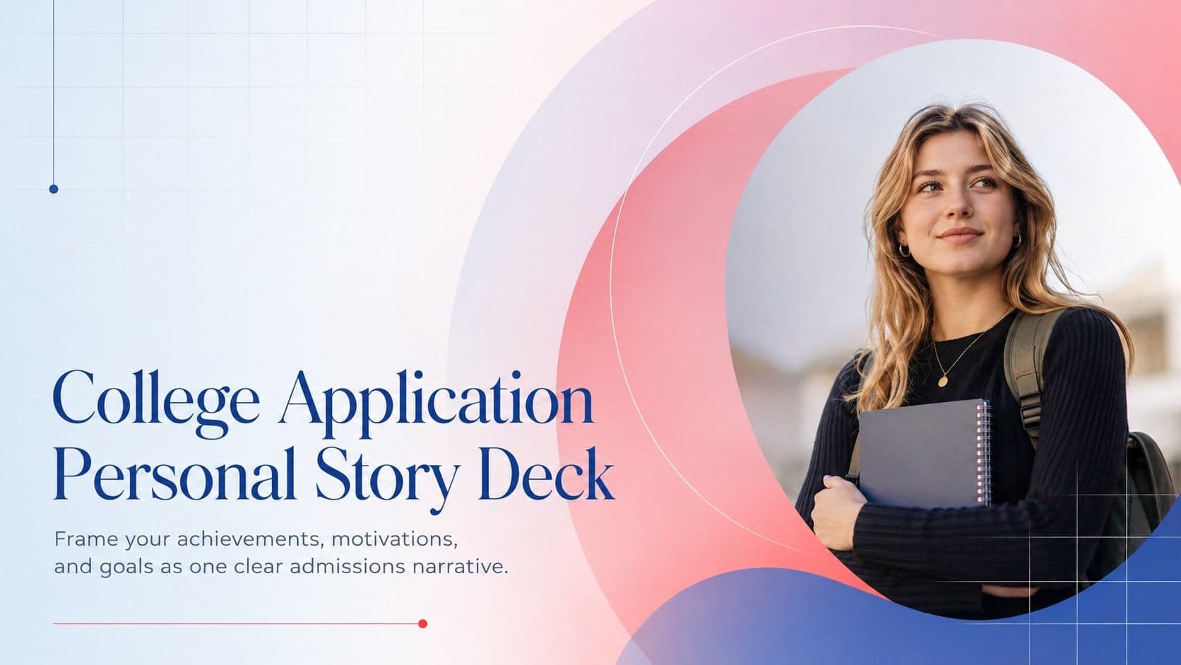Cover of a college application personal story deck with bold blue-and-red gradients and a clean applicant portrait area.