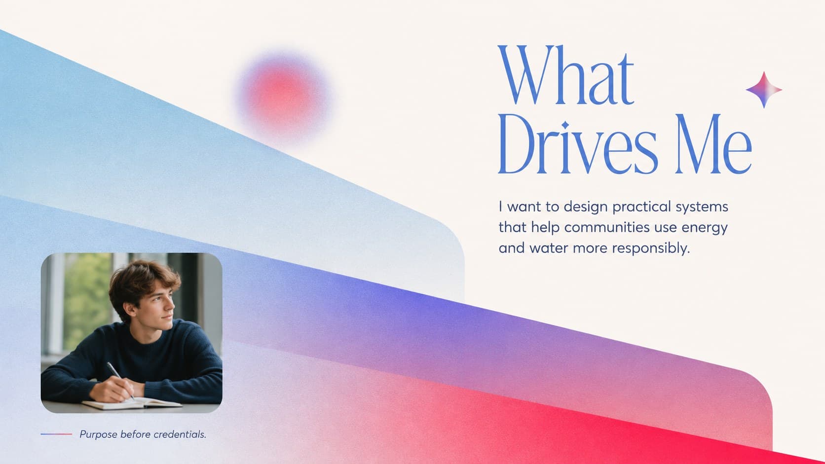 Personal statement presentation slide featuring an applicant's motivation in a minimal blue-and-red gradient layout.