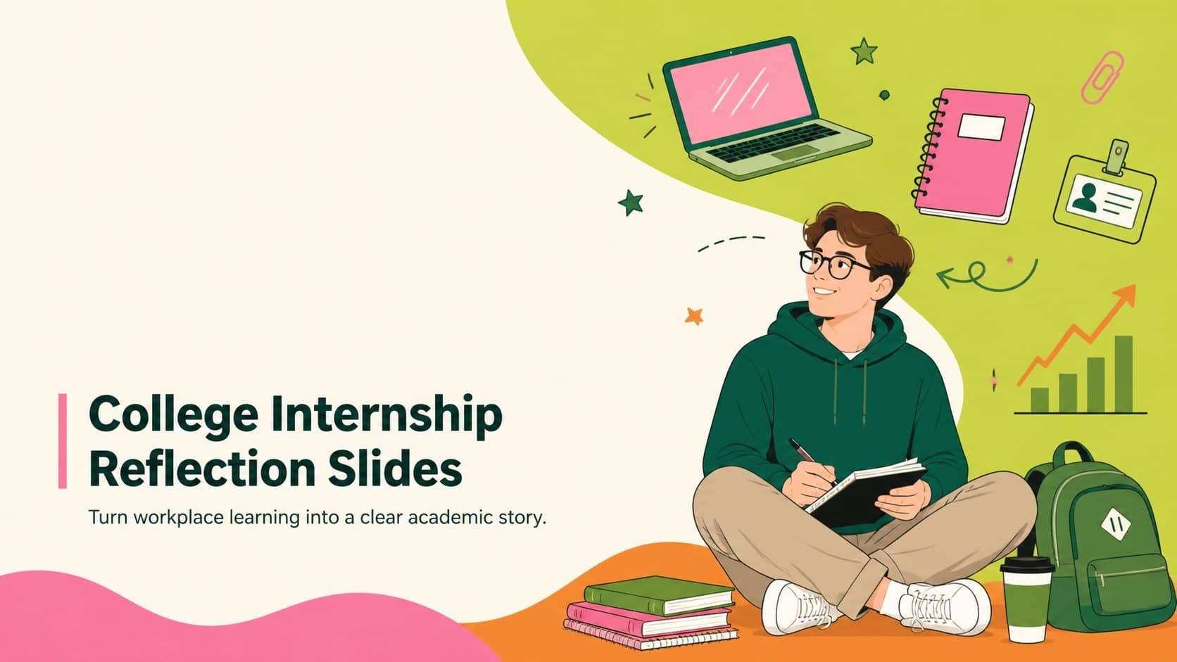 Cover for College Internship Reflection Slides with colorful green, pink, and orange academic doodles.