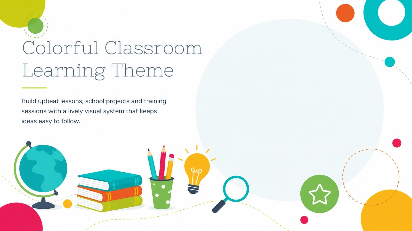 Colorful classroom learning theme cover with bright circles and an educational presentation title.