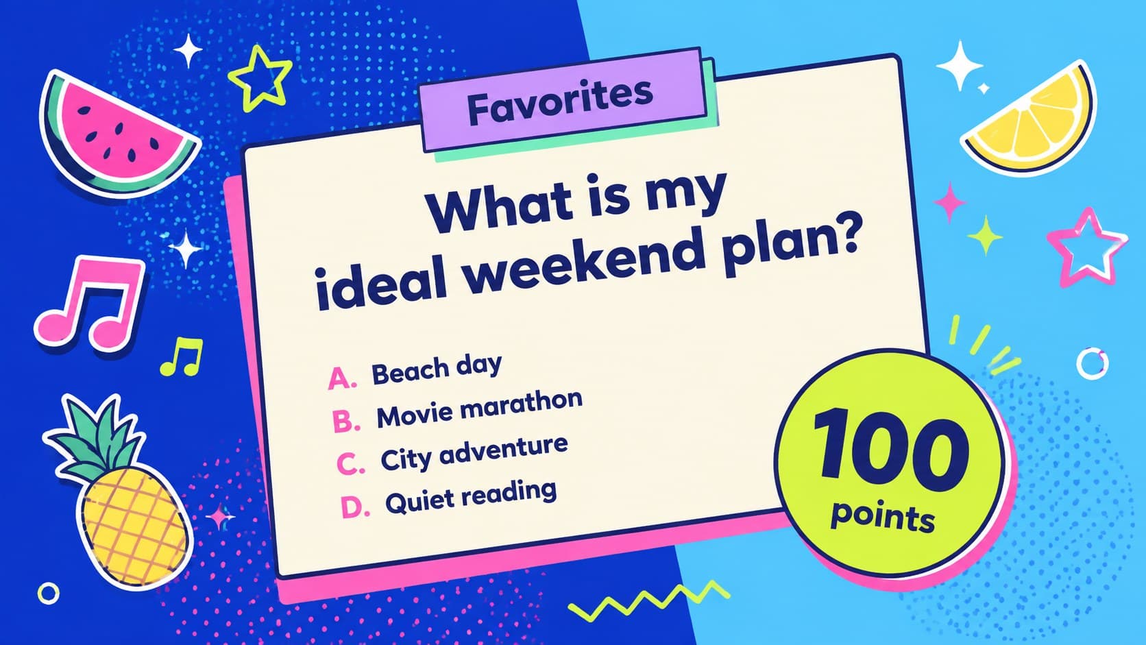 Neon favorites question slide from a colorful friendship trivia game deck.