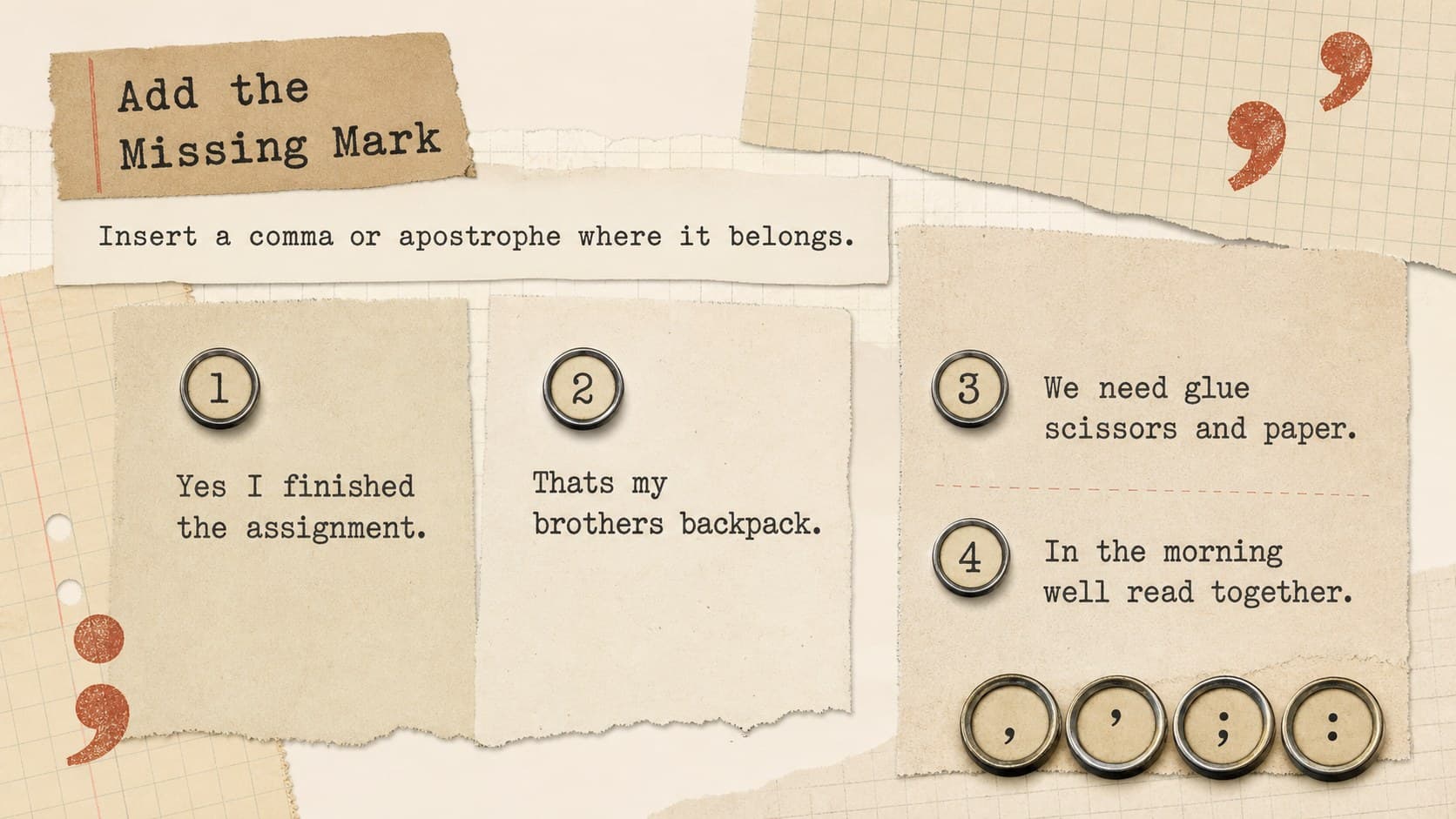 Punctuation practice slide with fill-in-the-blank comma and apostrophe questions for students.