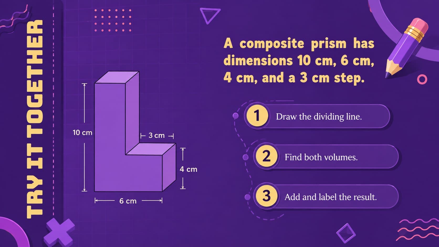 Guided composite solids practice problem featuring a labeled L-shaped prism in a purple classroom design.
