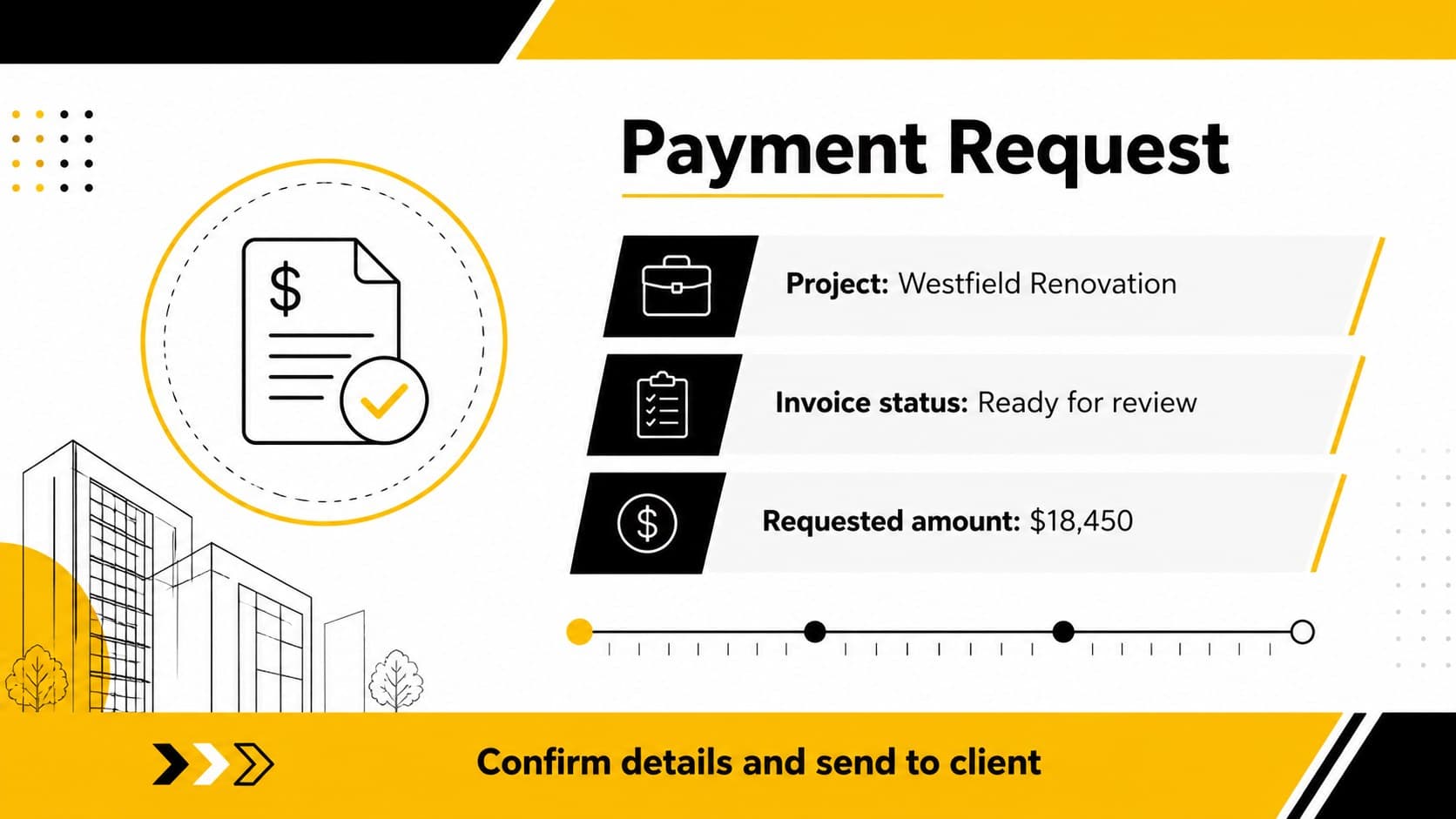 Professional contractor payment request slide with project details, billing status, and next steps.