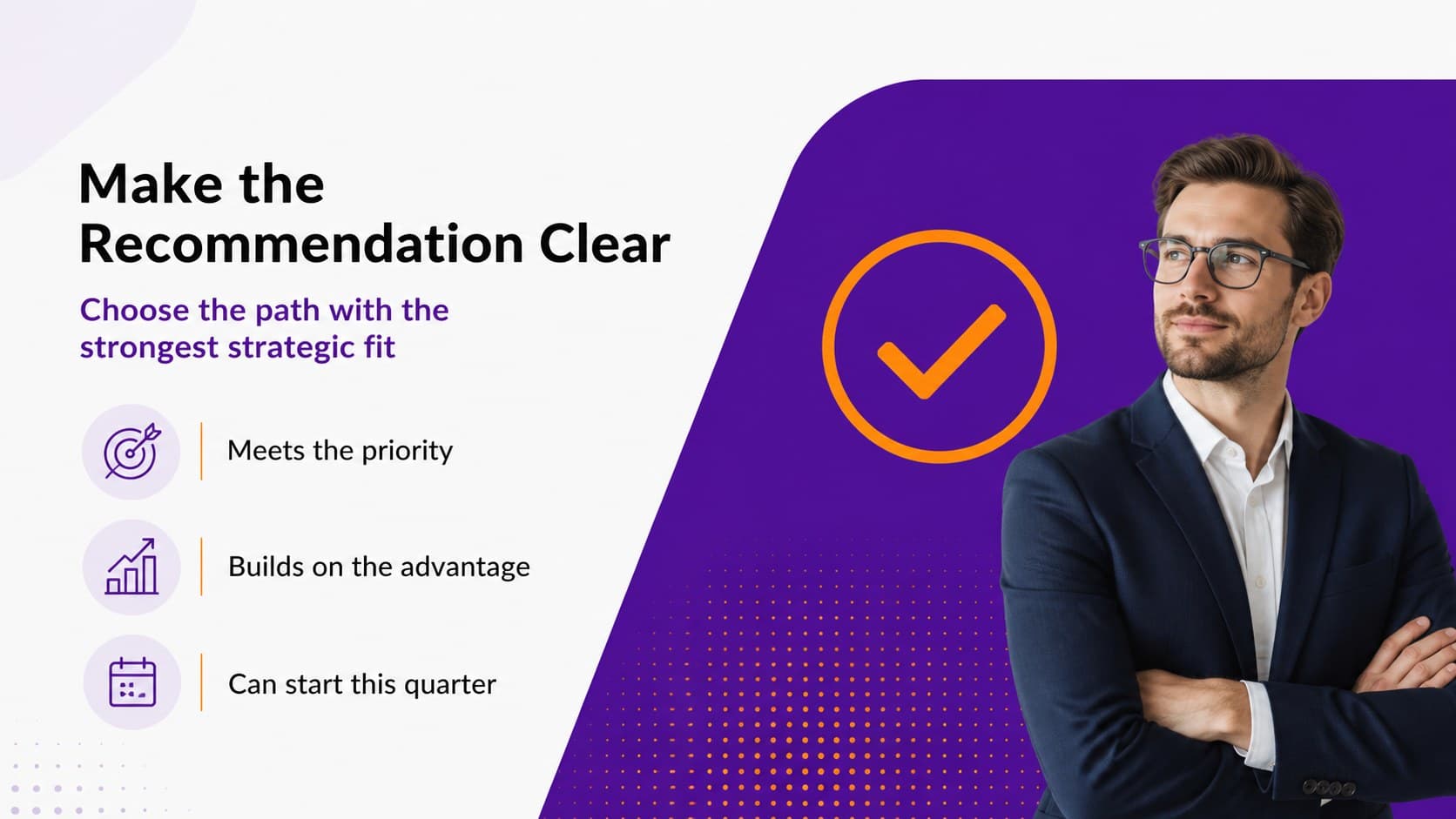 Recommendation slide highlighting a selected strategy with supporting rationale.
