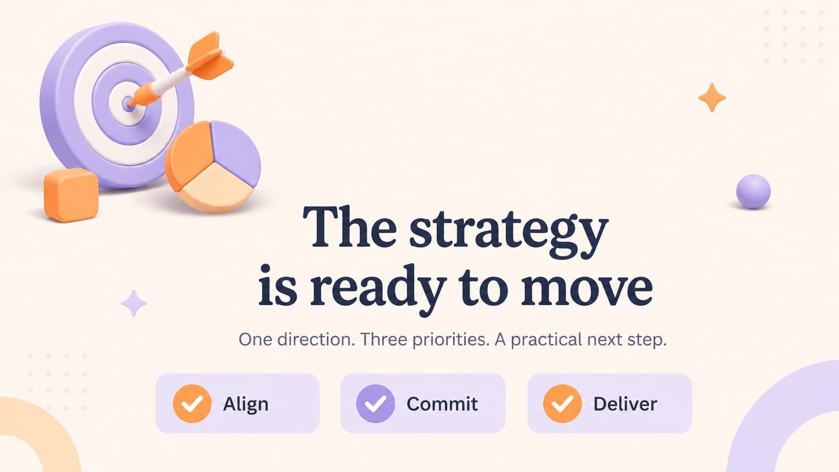 Closing strategy summary slide highlighting key decisions and next steps in a modern 3D infographic style.