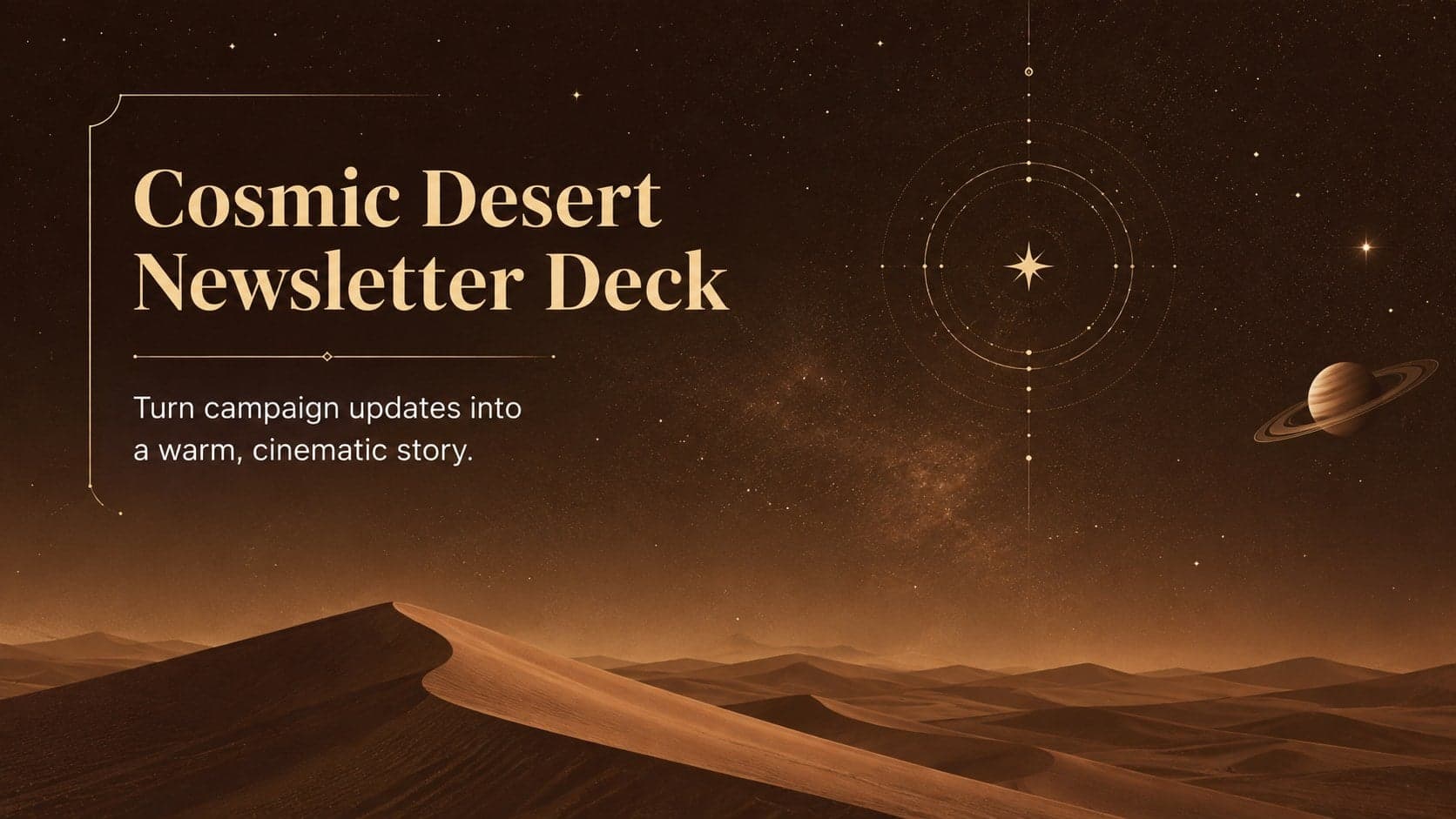 Cosmic Desert Newsletter Deck preview