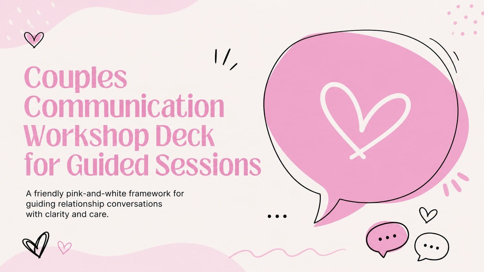 Cover slide for a couples communication workshop deck with pink-and-white doodle artwork and a welcoming counseling theme.