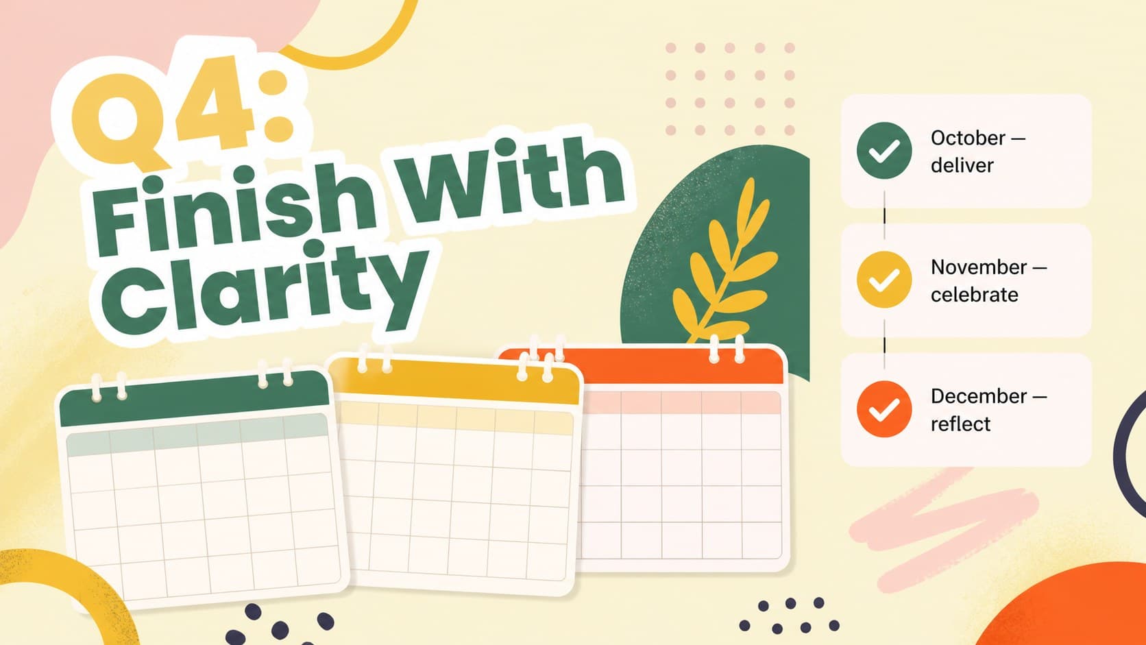 October to December yearly schedule slide featuring colorful calendar panels and end-of-year milestones.