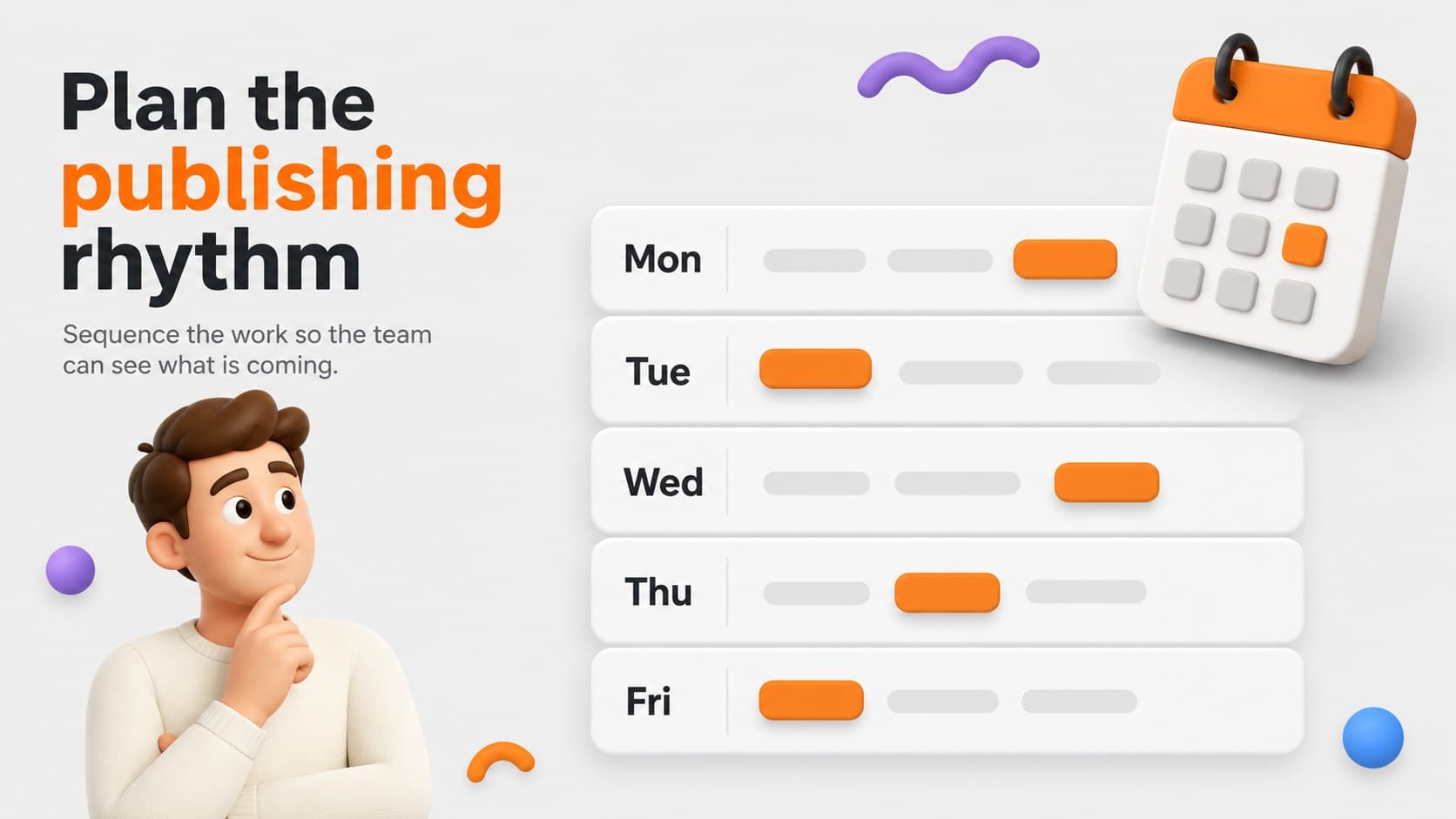 Campaign planning meeting slides presenting a weekly editorial calendar with colorful schedule markers.