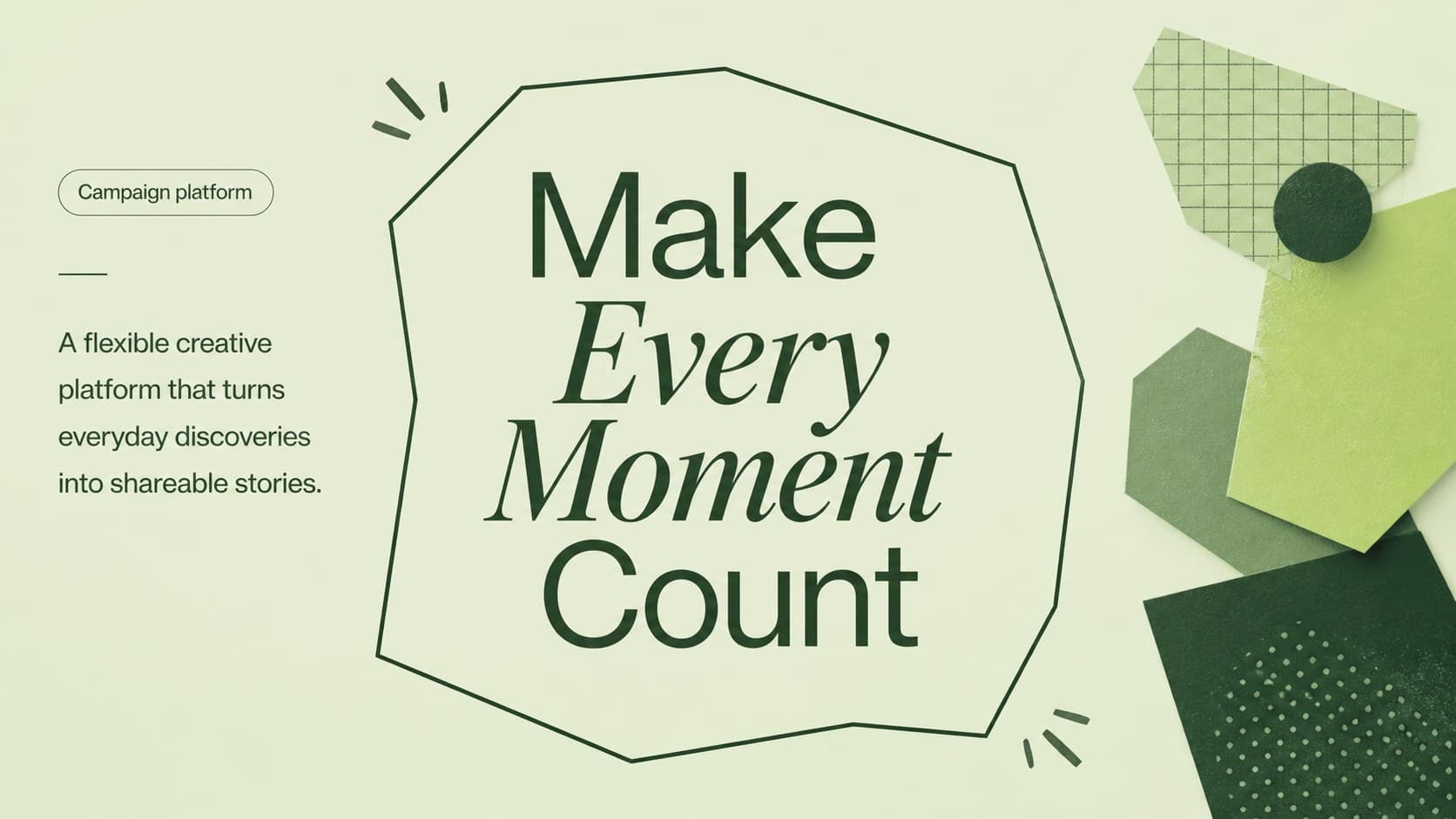 Campaign concept slide presenting a central creative idea with green geometric visuals.