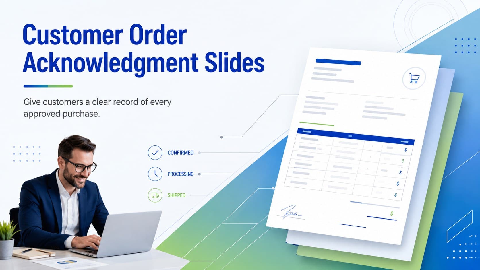 Cover for Customer Order Acknowledgment Slides with a modern blue, green, and white gradient business layout.