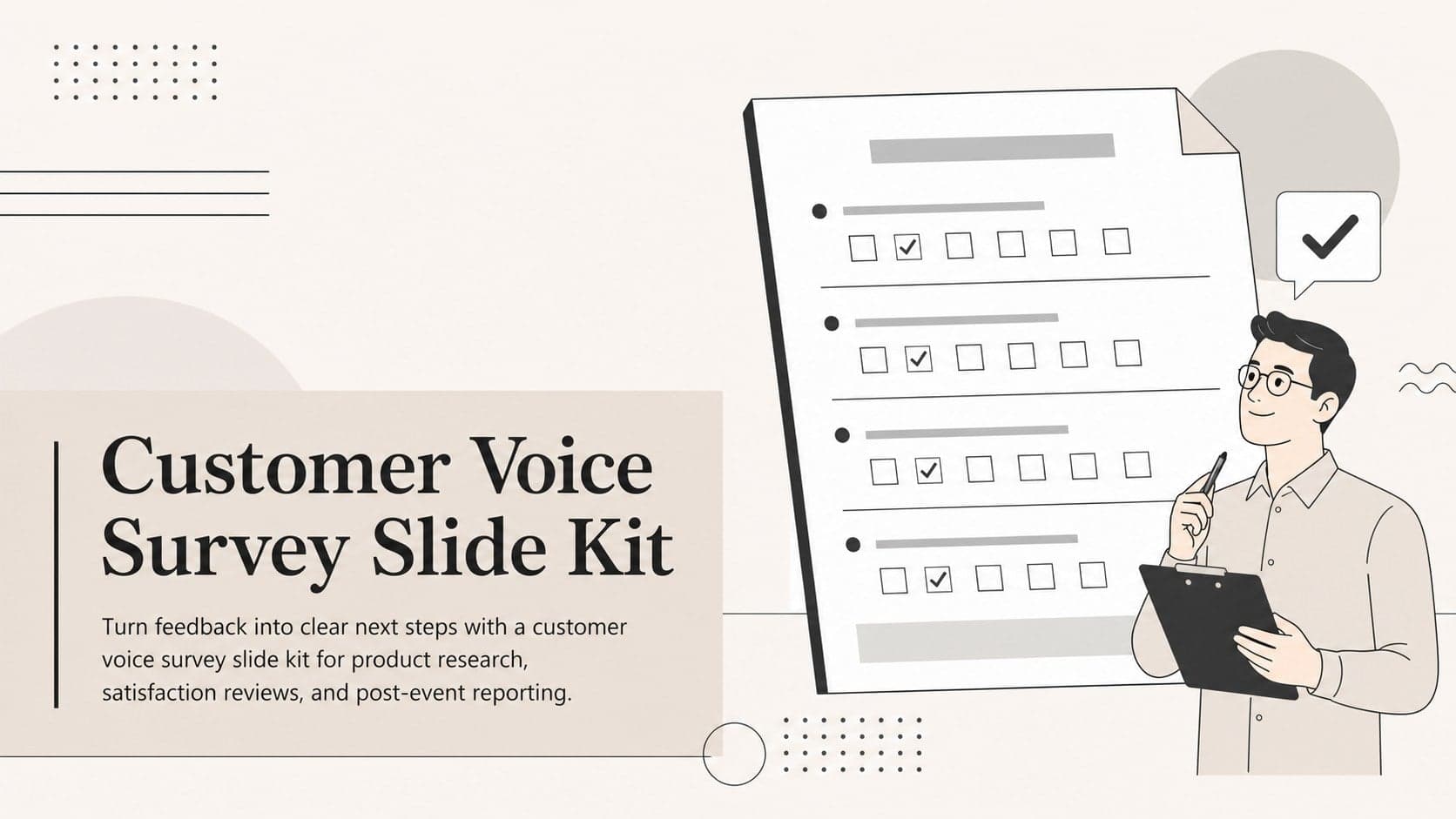 Cover slide for customer voice survey slides with a neutral illustrated research theme.
