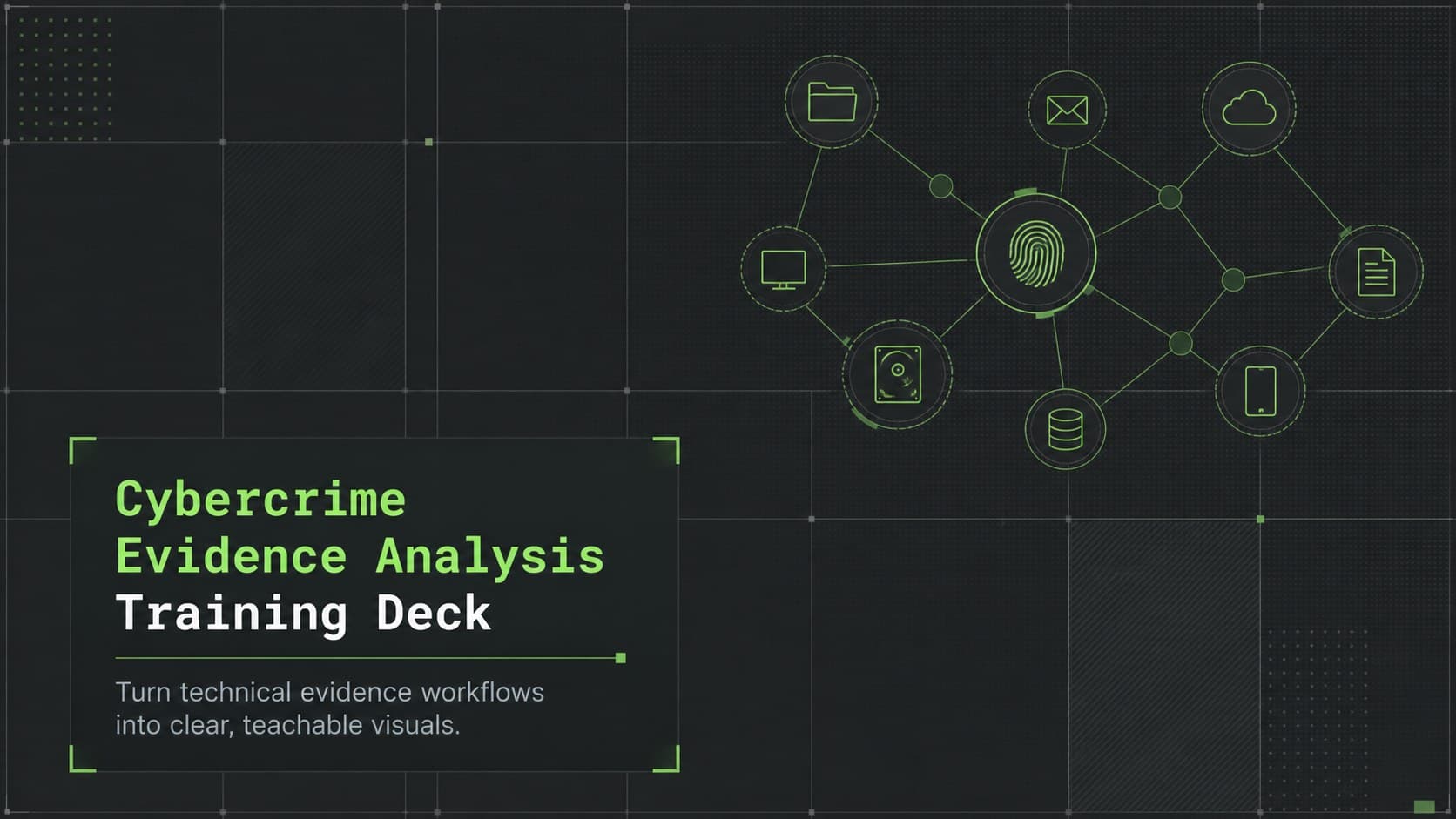 Cybercrime Evidence Analysis Training Deck preview