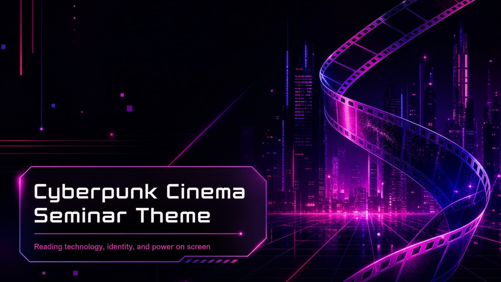 Cyberpunk film seminar presentation cover with neon violet and pink cinematic graphics.