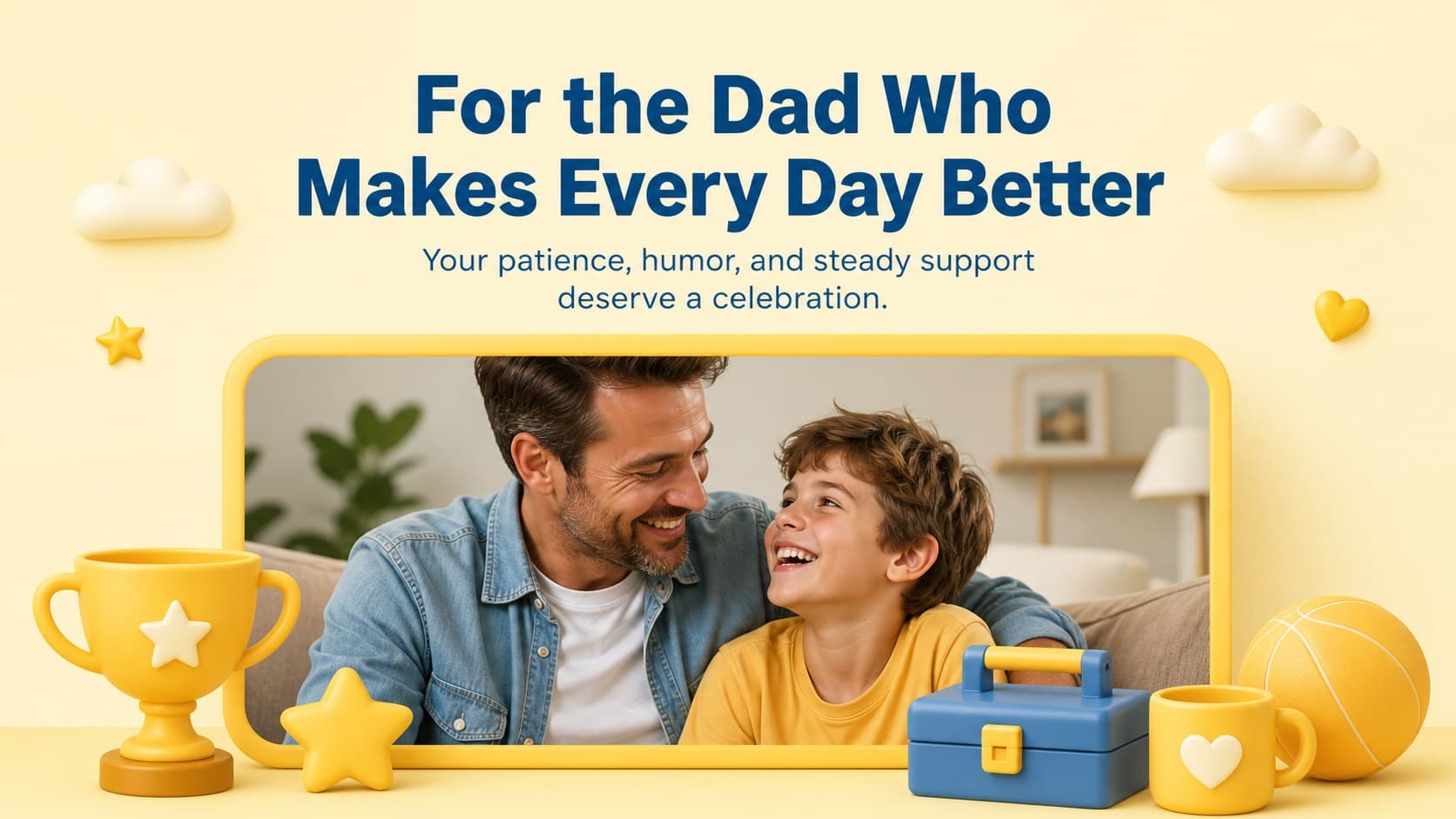 Yellow 3D presentation slide with an opening message celebrating a beloved father.