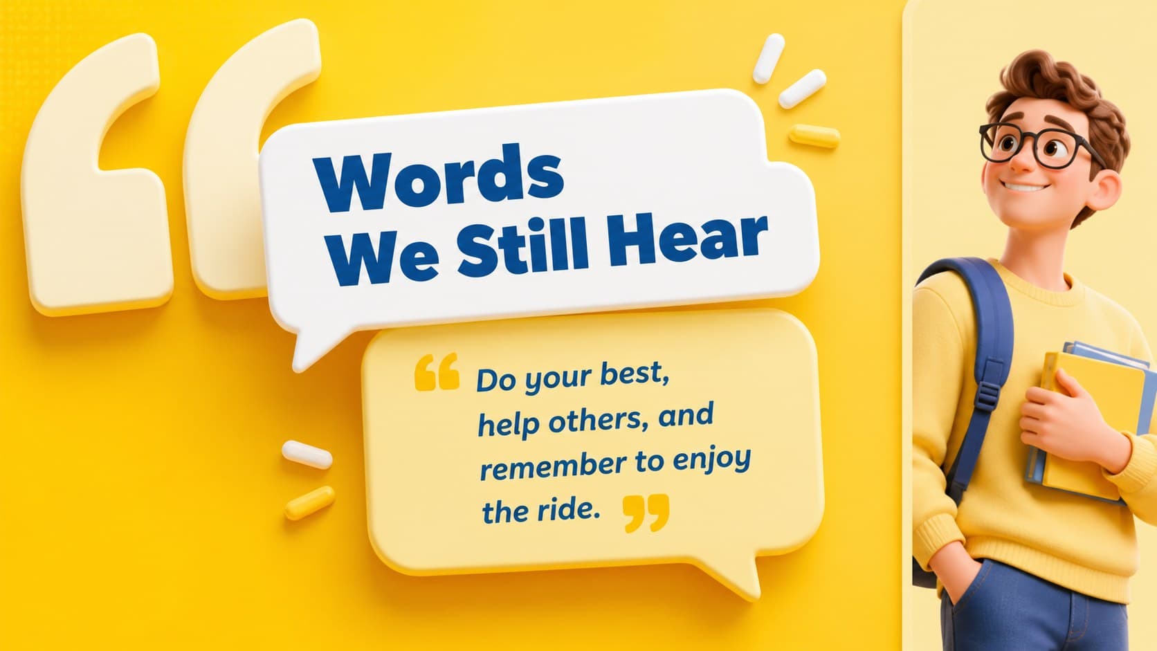 Playful quote slide featuring a father's favorite saying in a bright yellow 3D presentation design.