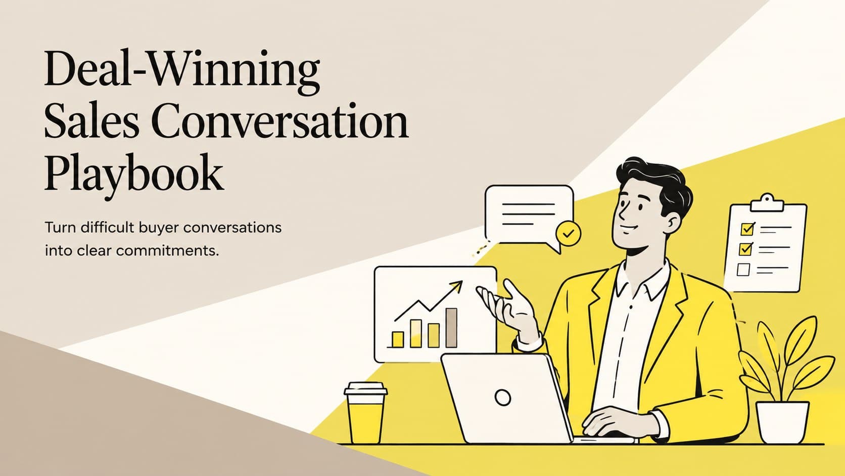 Cover of the Deal-Winning Sales Conversation Playbook with warm illustrated sales imagery in yellow, brown, and white.