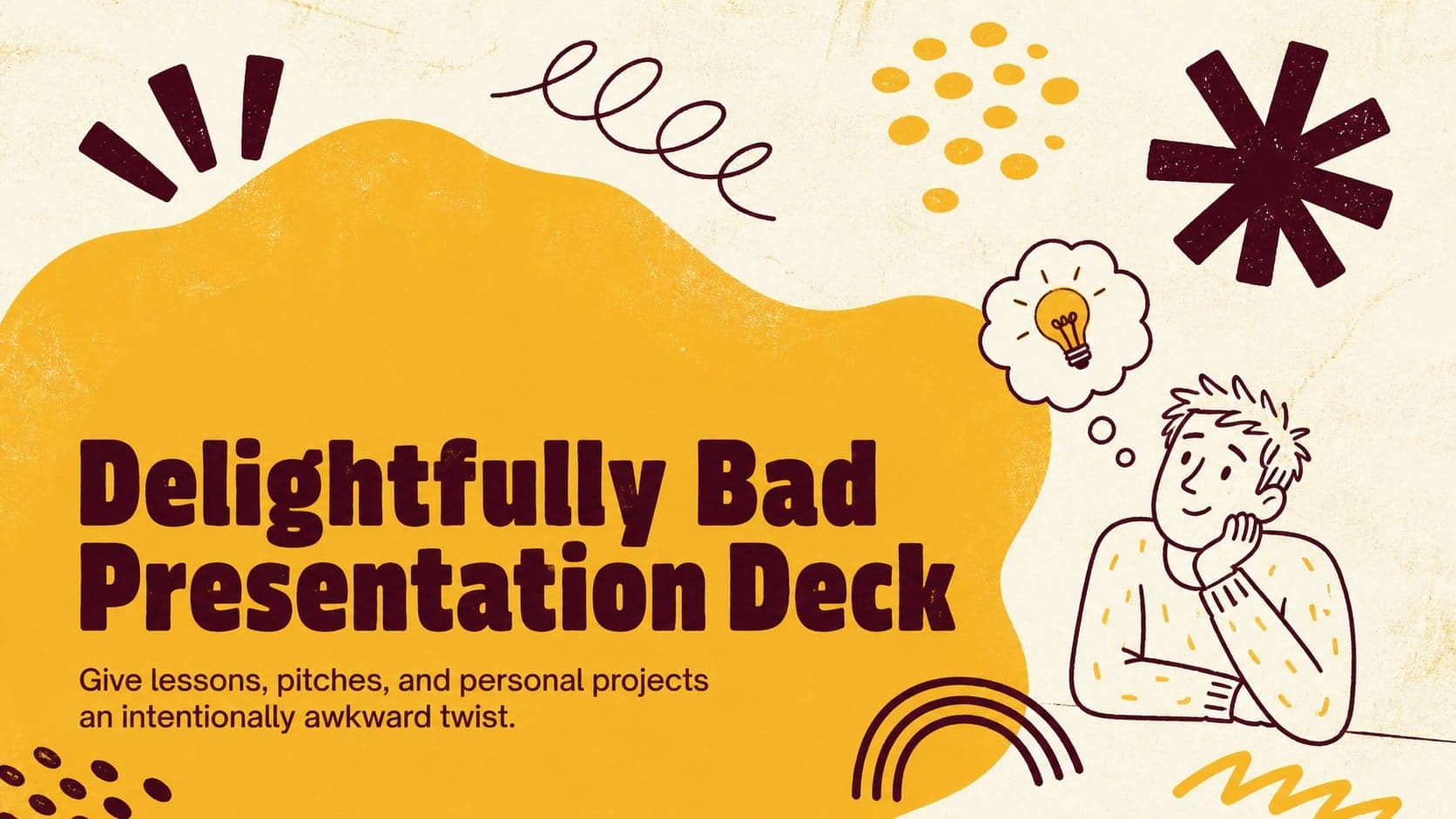 Cover of the Delightfully Bad Presentation Deck with playful yellow and brown doodles on a textured white background.
