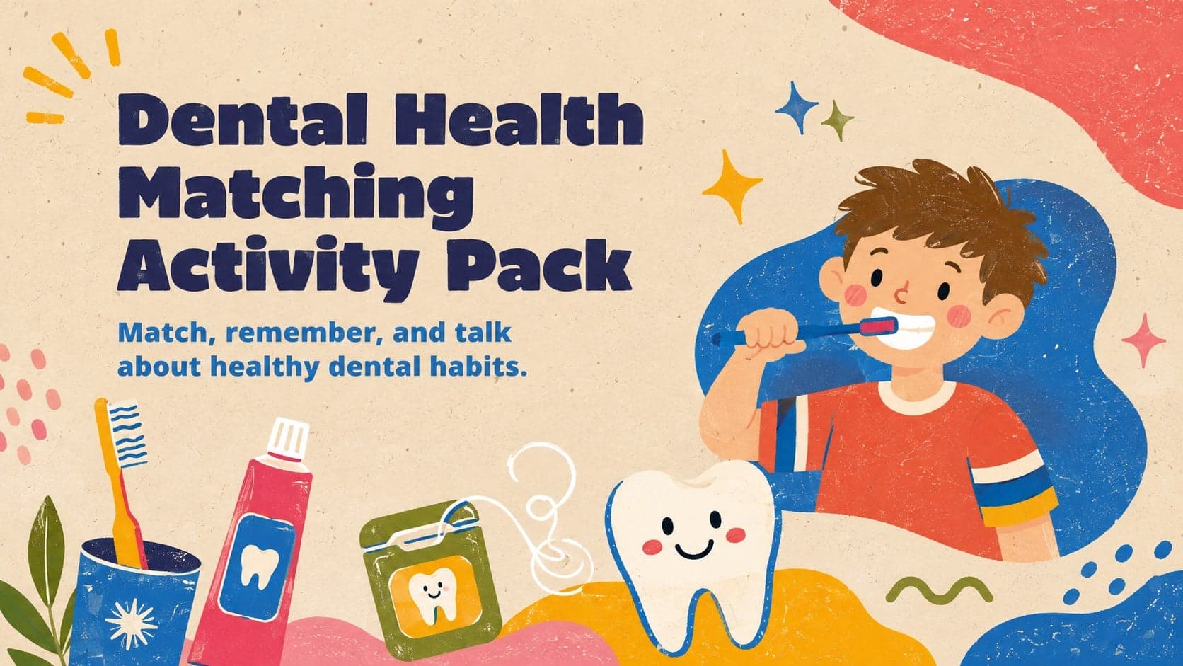 Cover of a beige risograph Dental Health Matching Activity Pack with colorful tooth-care illustrations.
