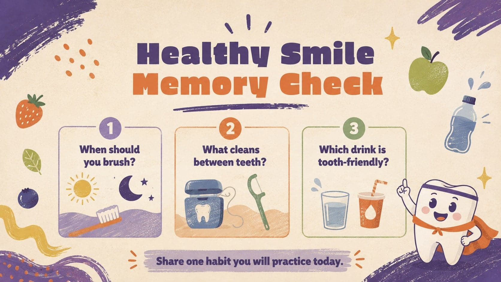 Oral health classroom activity slide with a memory check and illustrated healthy smile prompts.