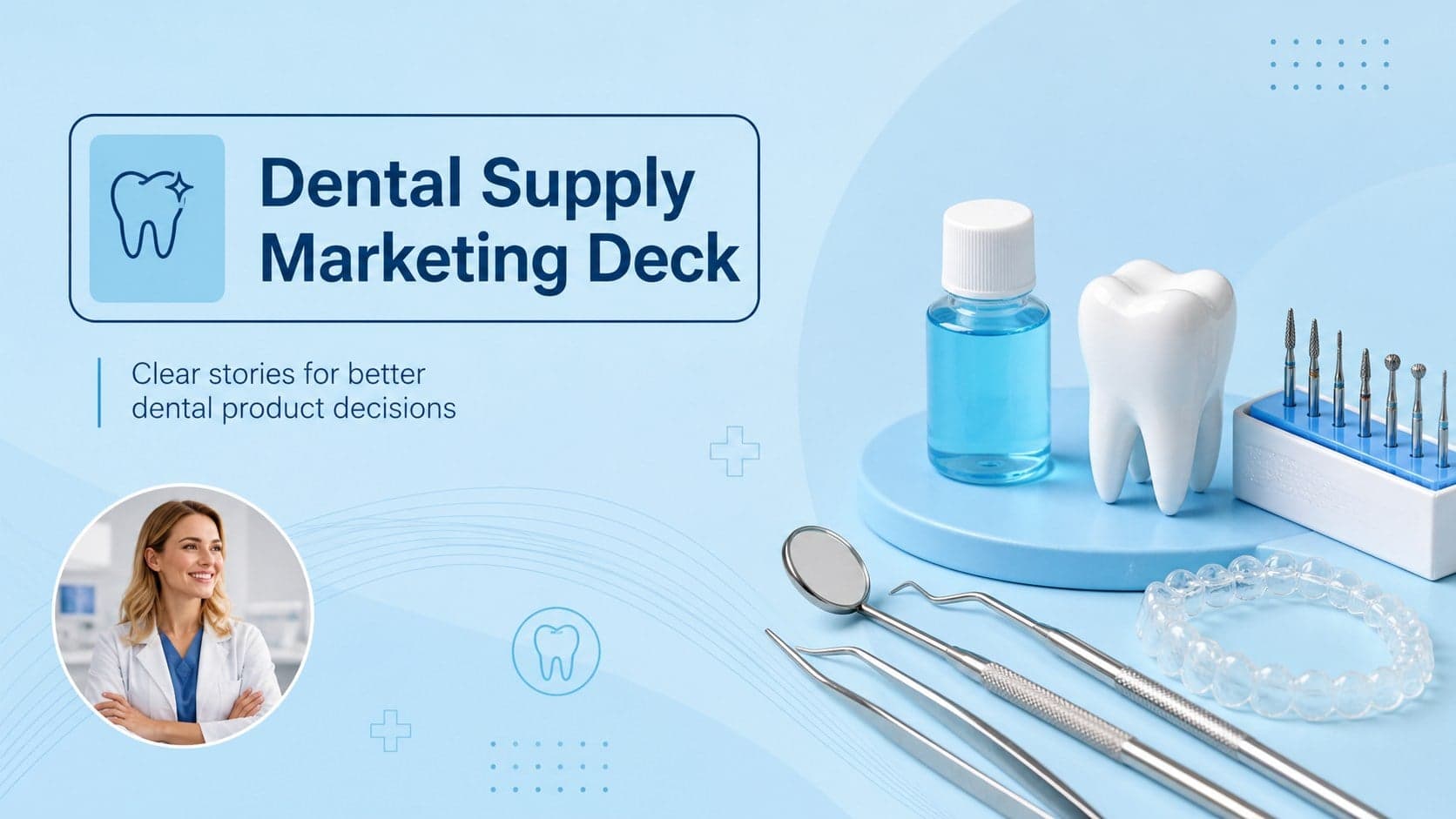 Dental Supply Marketing Deck preview