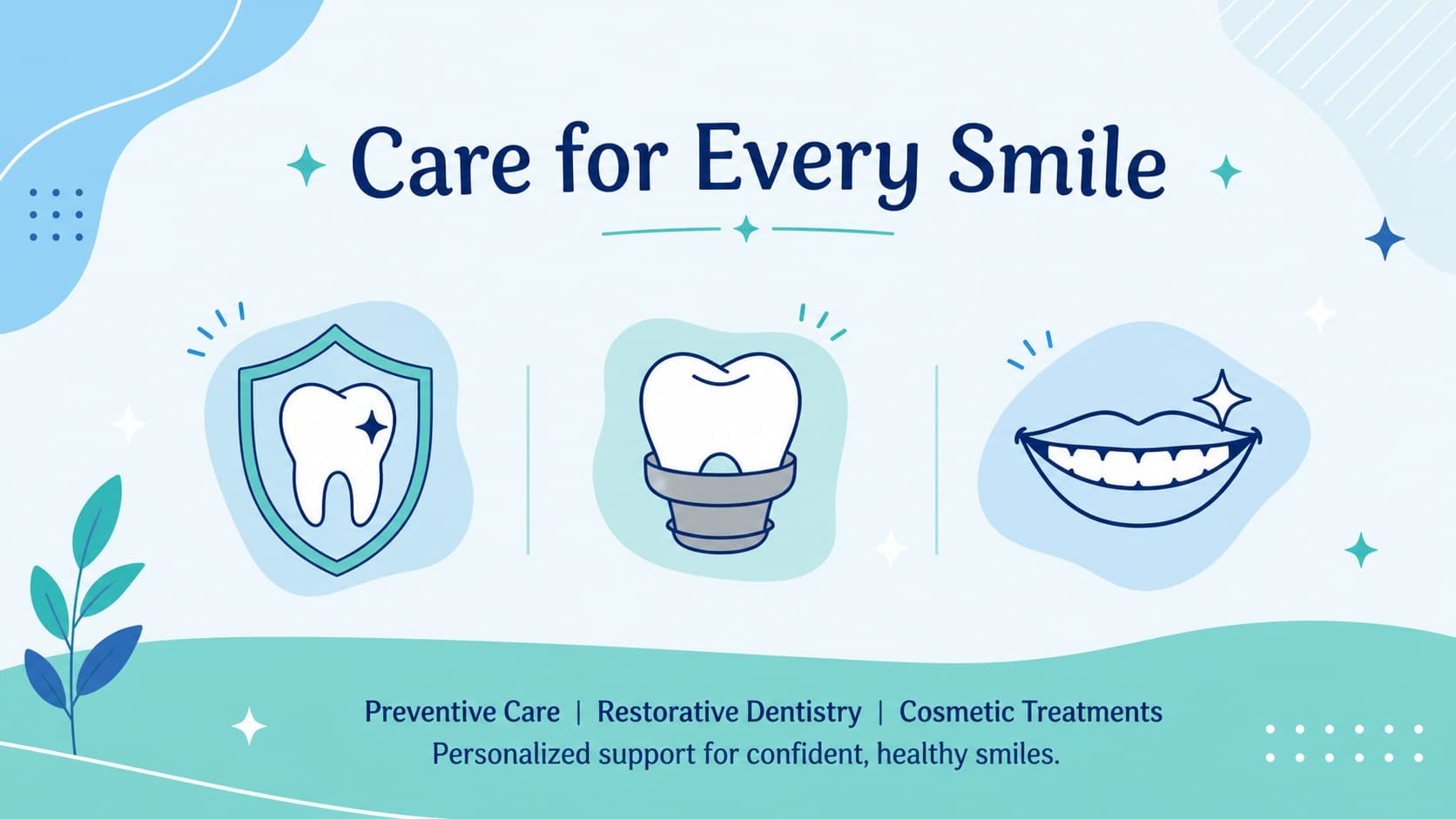 Dental practice marketing poster highlighting preventive, restorative, and cosmetic care in a blue-green geometric layout.