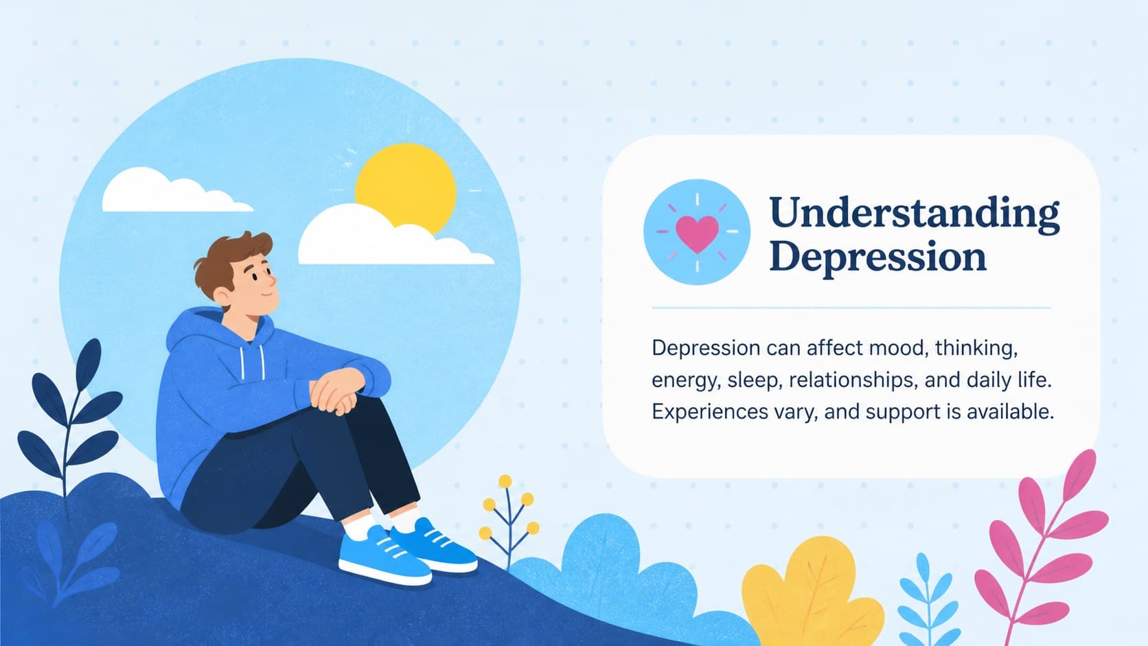 Illustrated depression awareness slide explaining depression in clear and compassionate language.