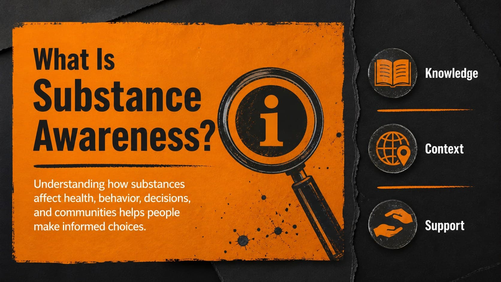Health education slide defining substance awareness with an illustrated information panel.