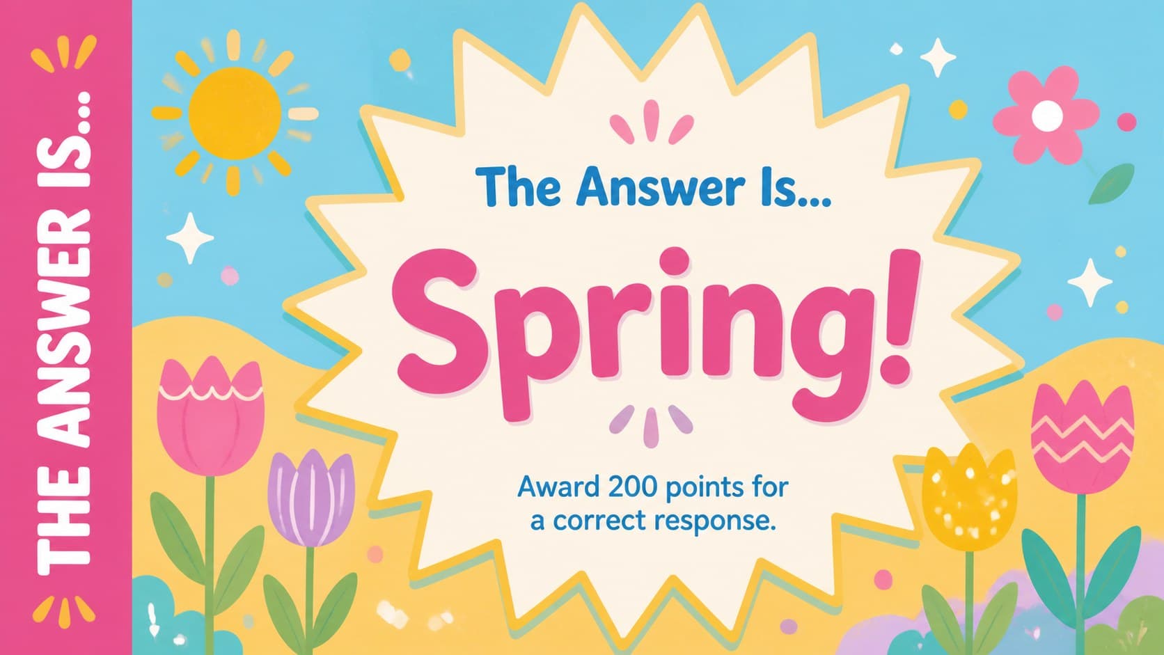 Answer reveal slide for an Easter quiz show with a bright springtime response.
