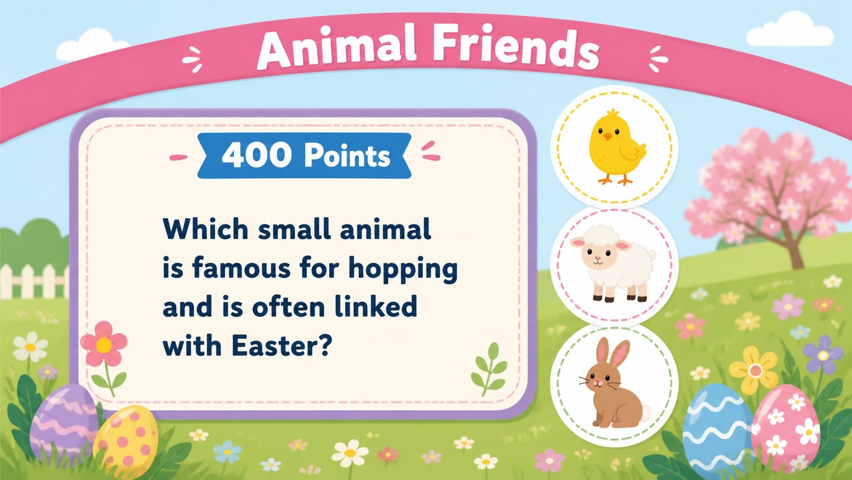 Animal Friends question slide for a kid-friendly Easter classroom trivia game.