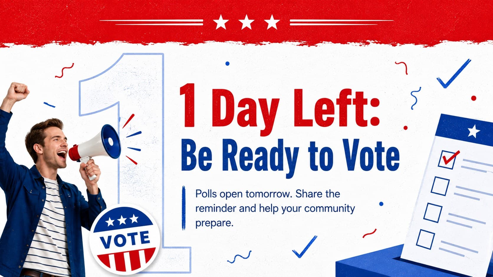 Final election day announcement slide with a one-day countdown, voting badge, and high-contrast campaign colors.