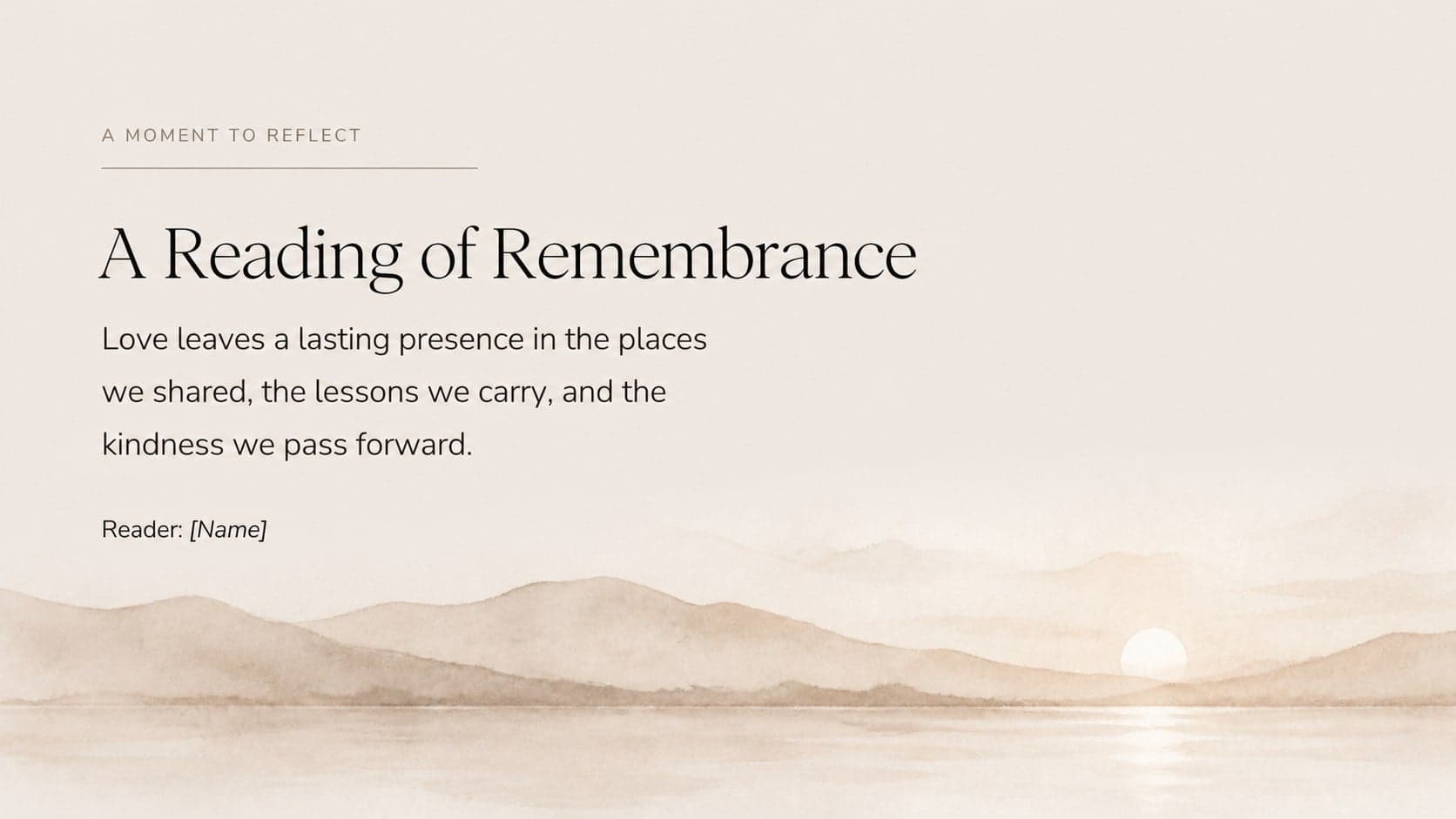 Memorial reading slide displaying a comforting passage in spacious elegant typography with beige watercolor accents.