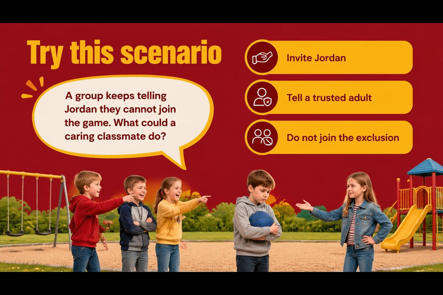 Scenario slide inviting students to discuss a playground exclusion situation and possible supportive actions.