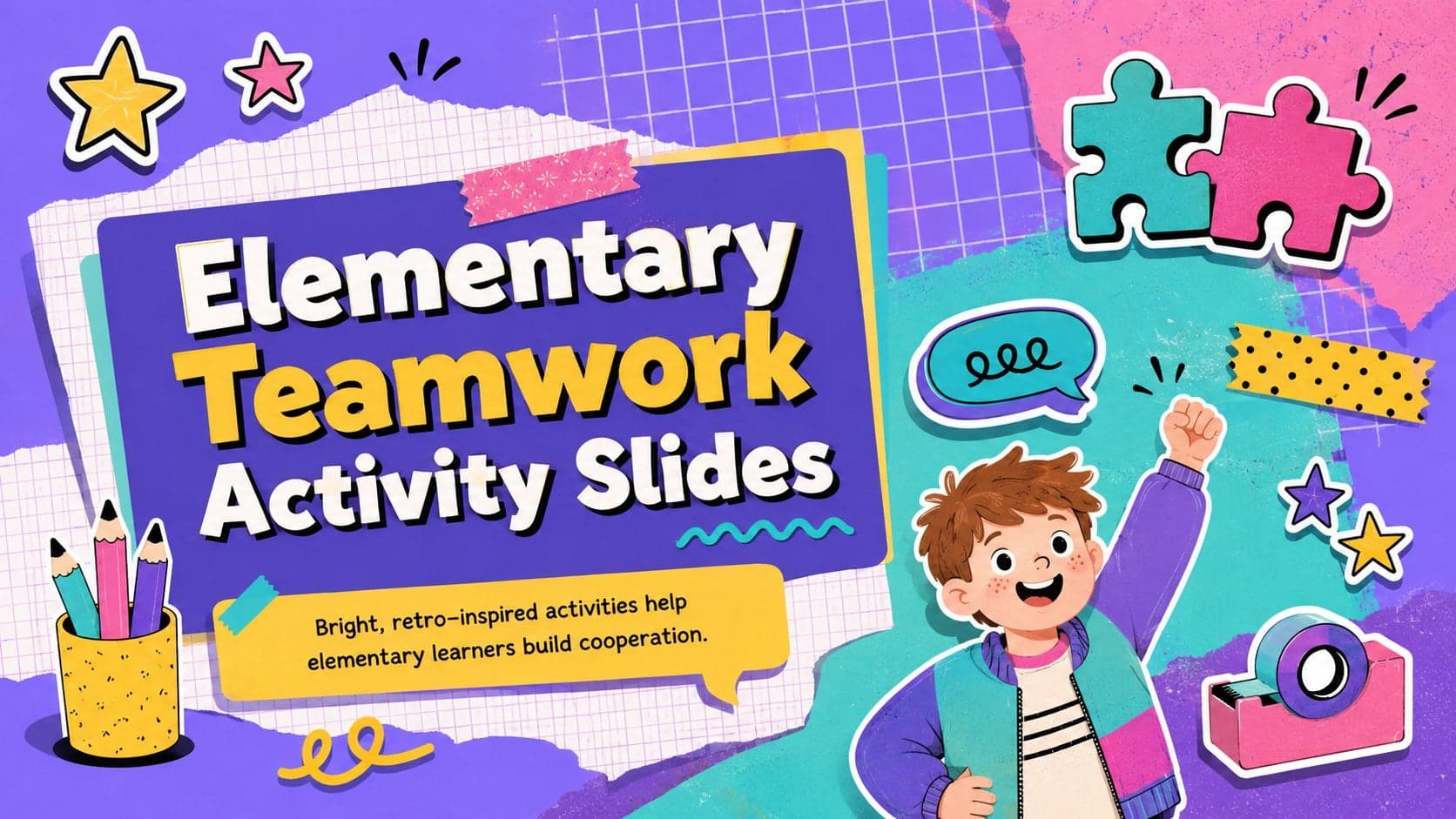 Colorful cover for Elementary Teamwork Activity Slides with retro stickers, doodles, and a vivid purple classroom theme.