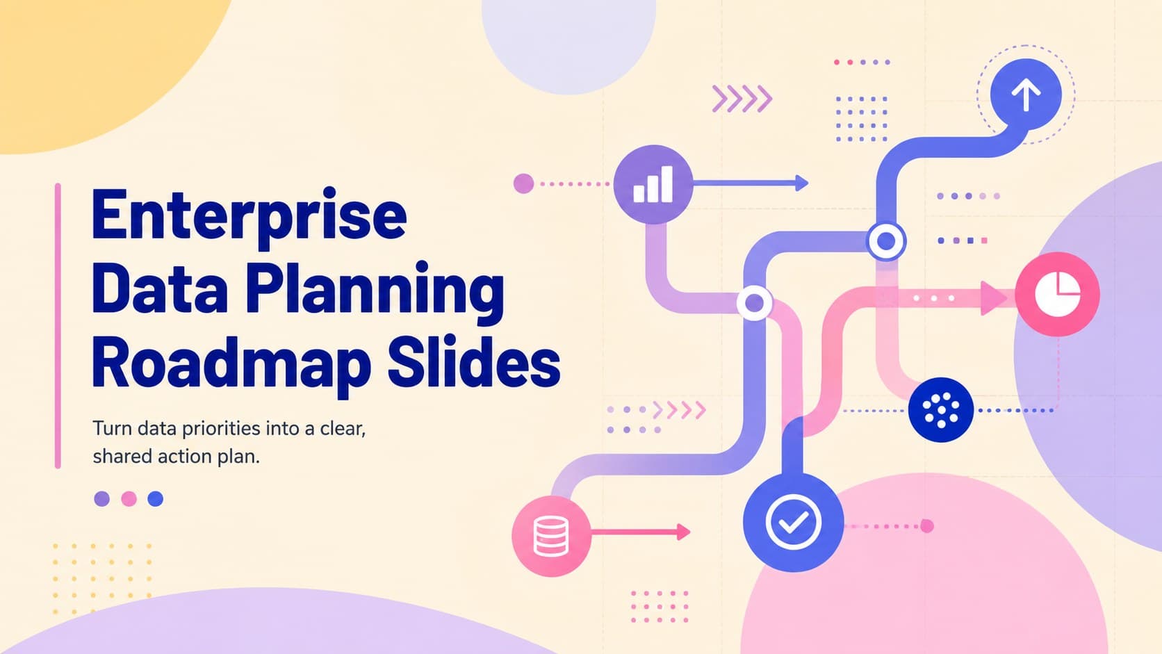 Colorful cover for Enterprise Data Planning Roadmap Slides with bold corporate typography and abstract planning graphics.
