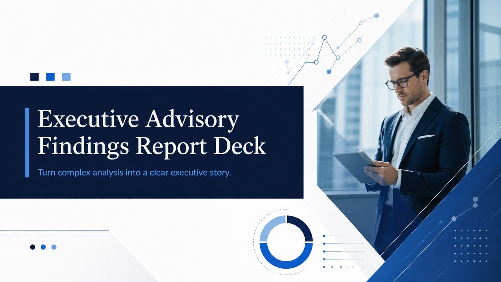 Navy-and-white cover for an Executive Advisory Findings Report Deck with a clean title and understated analytical graphics.
