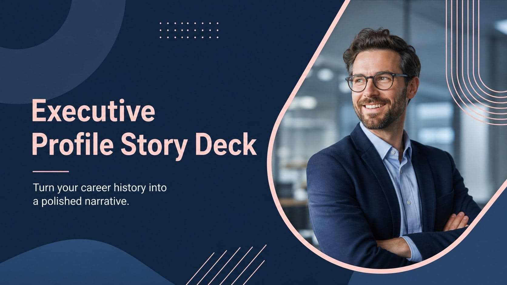 Executive Profile Story Deck preview