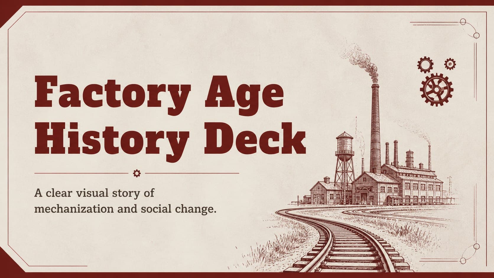 Cover slide introducing a factory age presentation with bold vintage typography and red and beige industrial graphics.