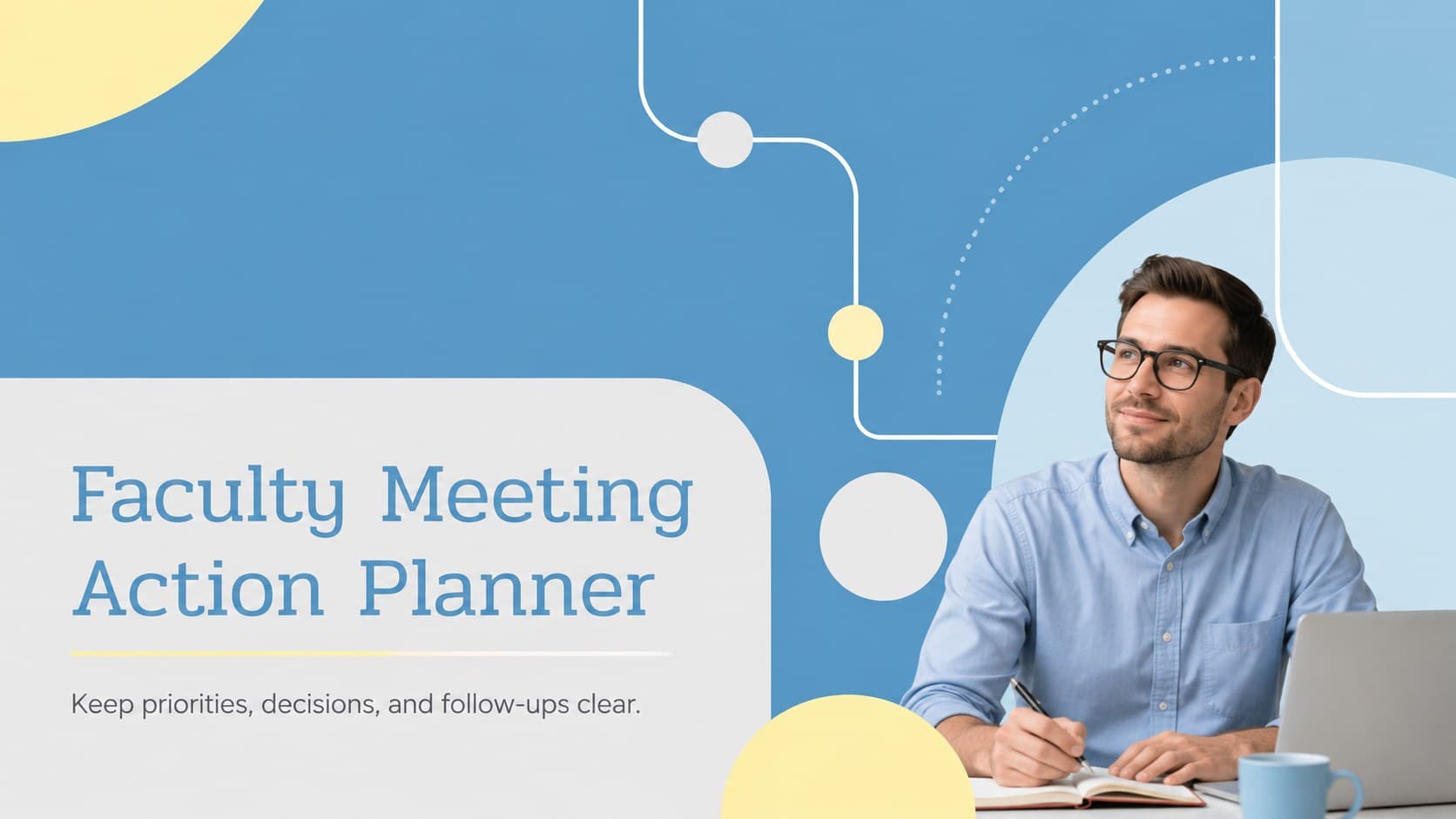 Faculty Meeting Action Planner cover with blue, gray, and yellow pastel geometric accents.