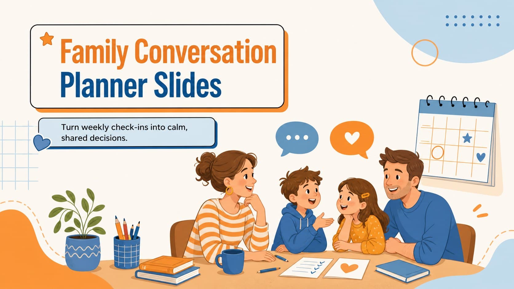 Cover for Family Conversation Planner Slides with playful orange-and-blue household illustrations.