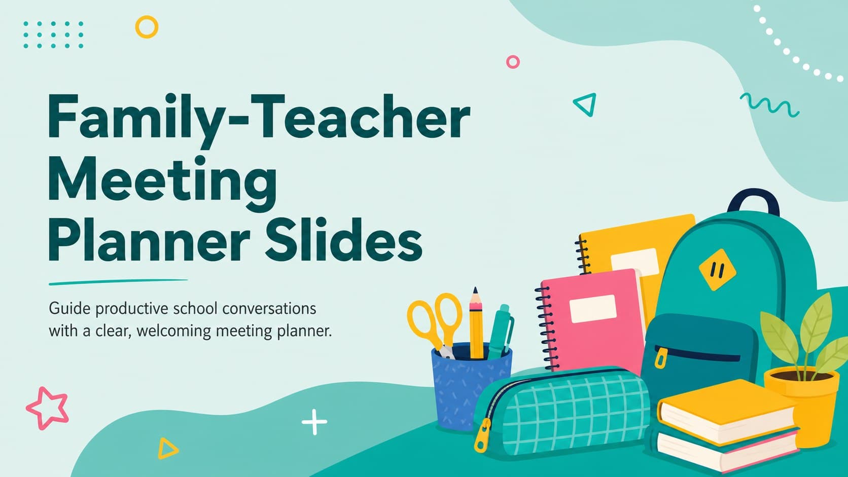 Cover of a teal Family-Teacher Meeting Planner with cheerful school-themed illustrations.