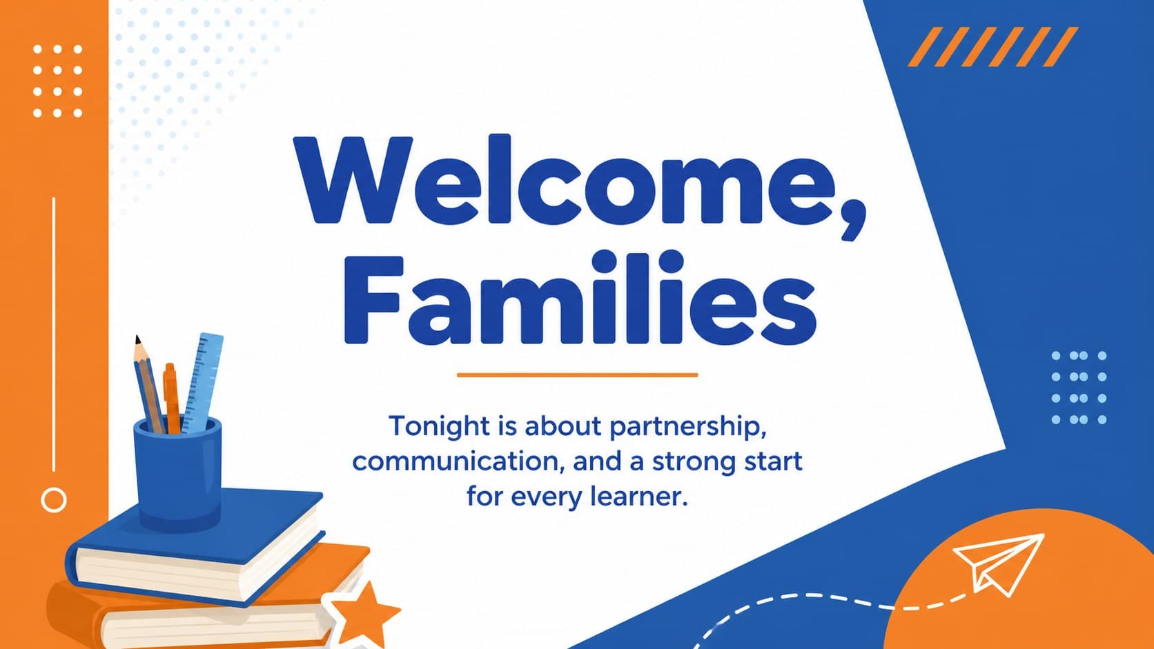 Welcome message slide in a parent orientation presentation with bright blue and orange geometric accents.